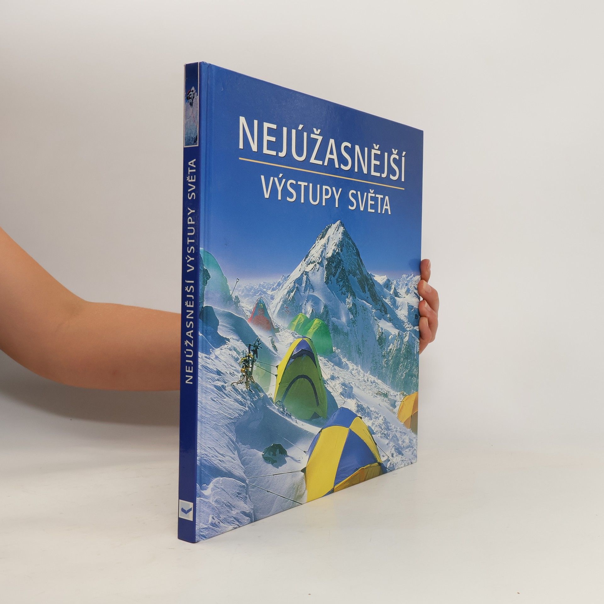 Garth Hattingh Nejúžasnější výstupy světa