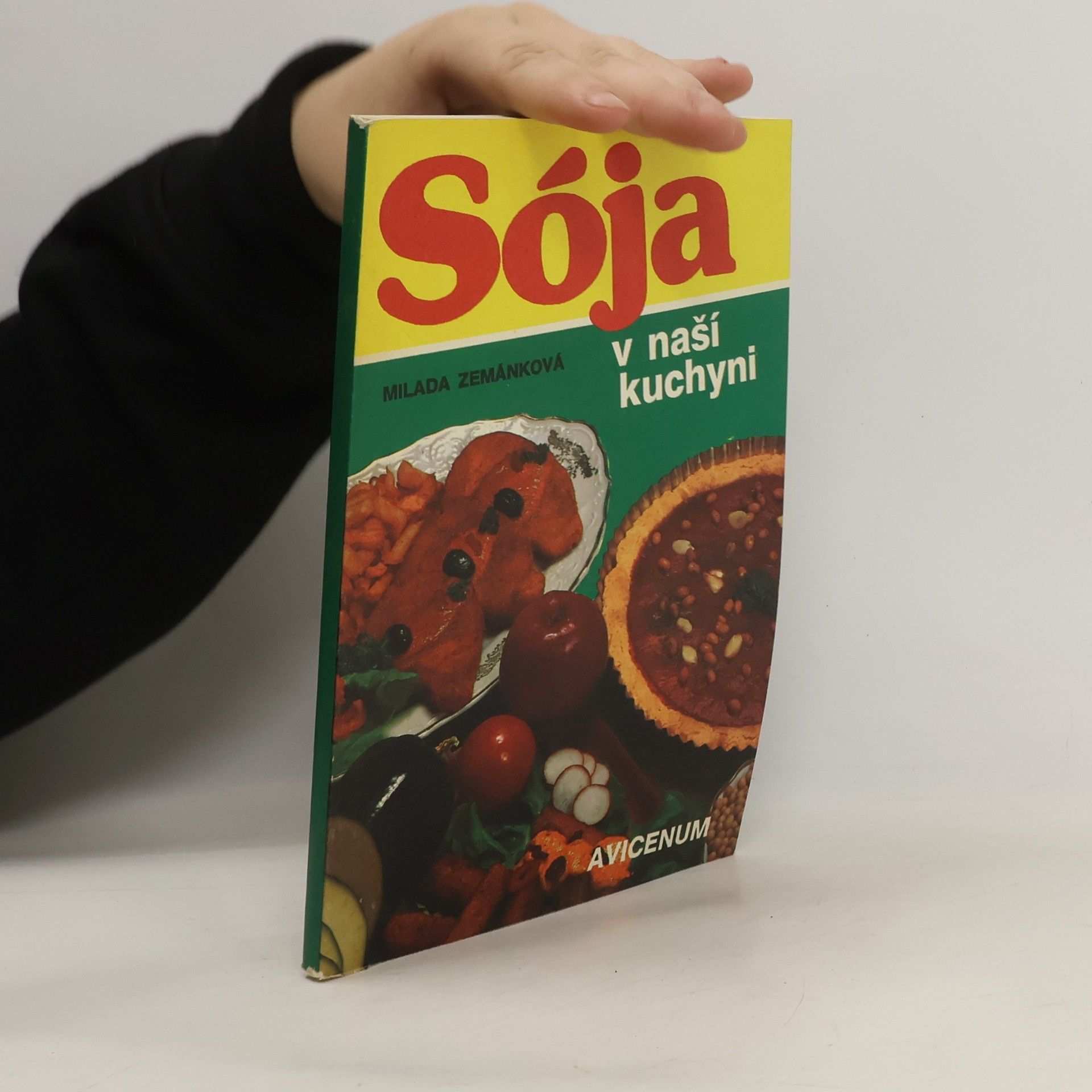 Milada Zemánková Sója v naší kuchyni