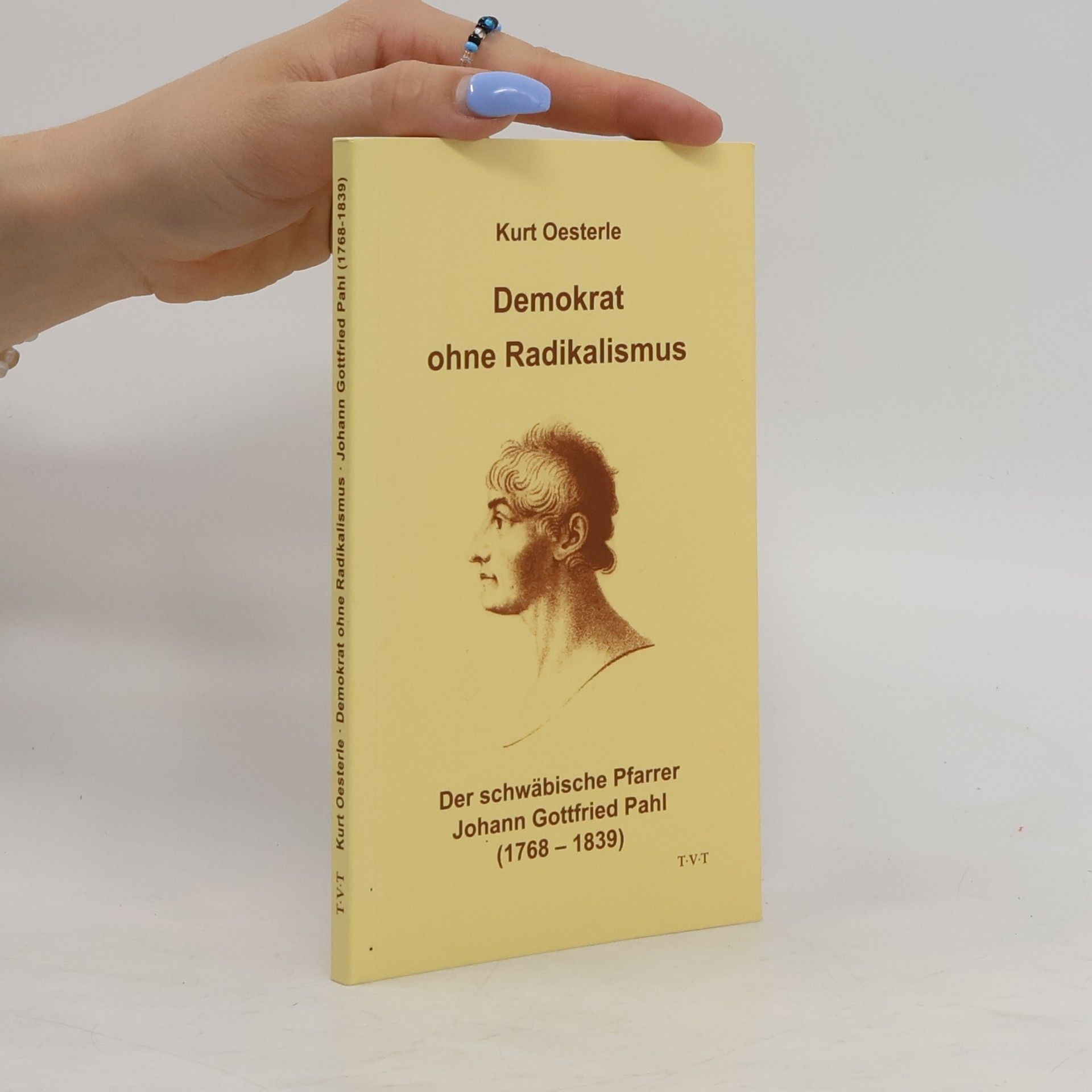 Kurt Oesterle Demokrat ohne Radikalismus