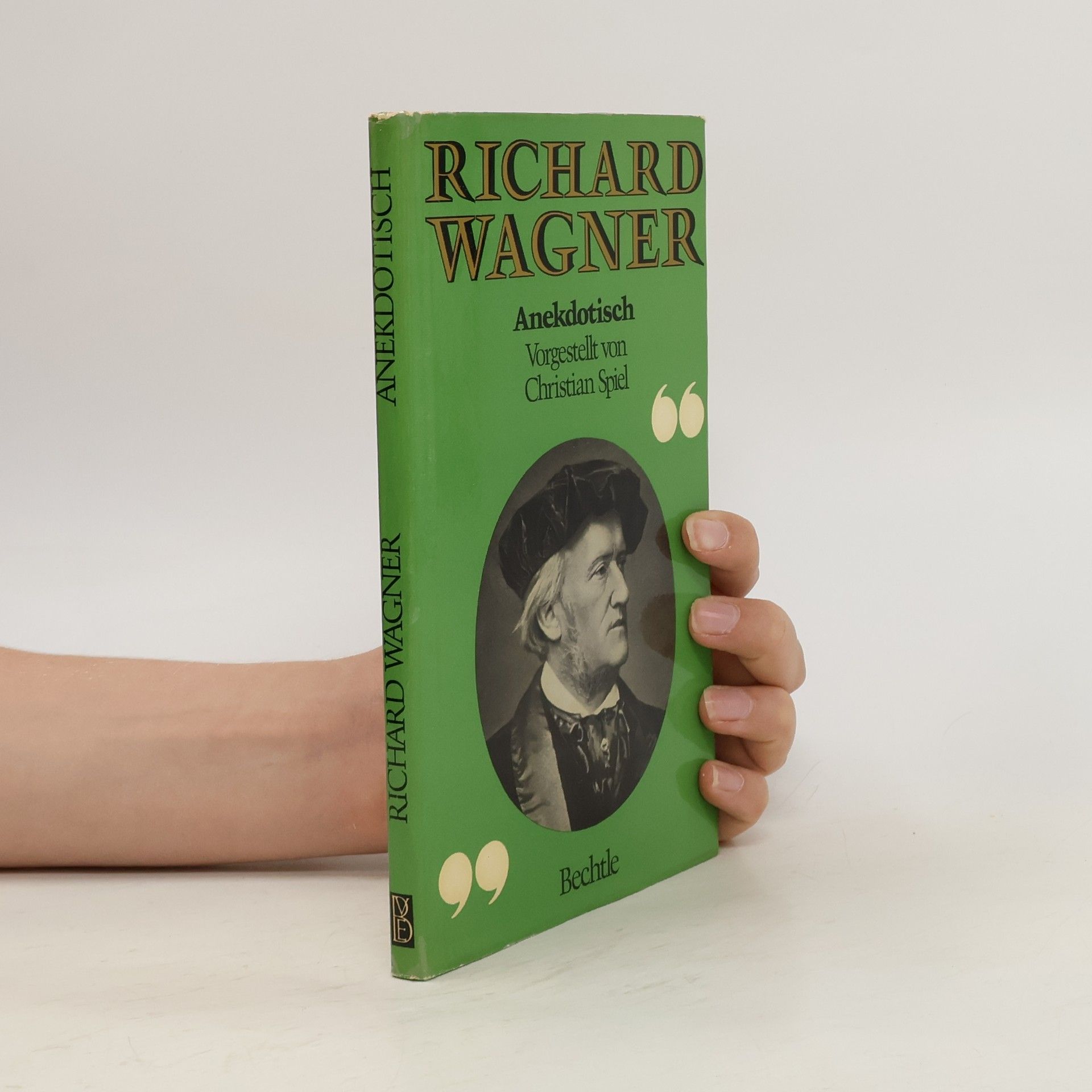Christian Spiel Richard Wagner. Anekdotisch