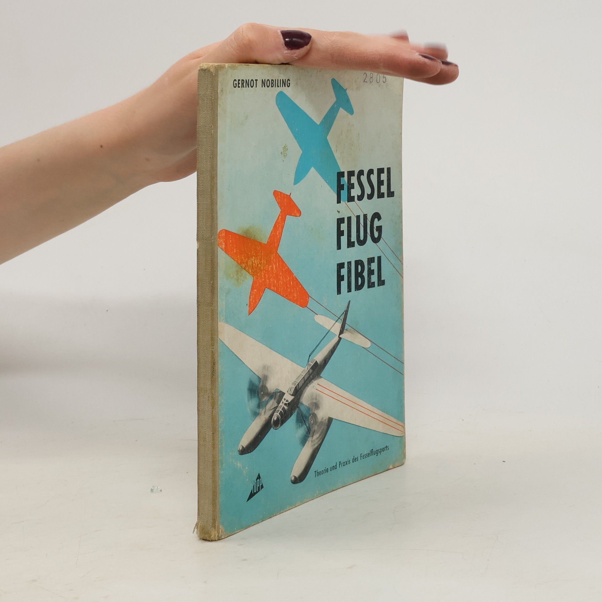 Gernot Nobiling Fessel Flug Fibel