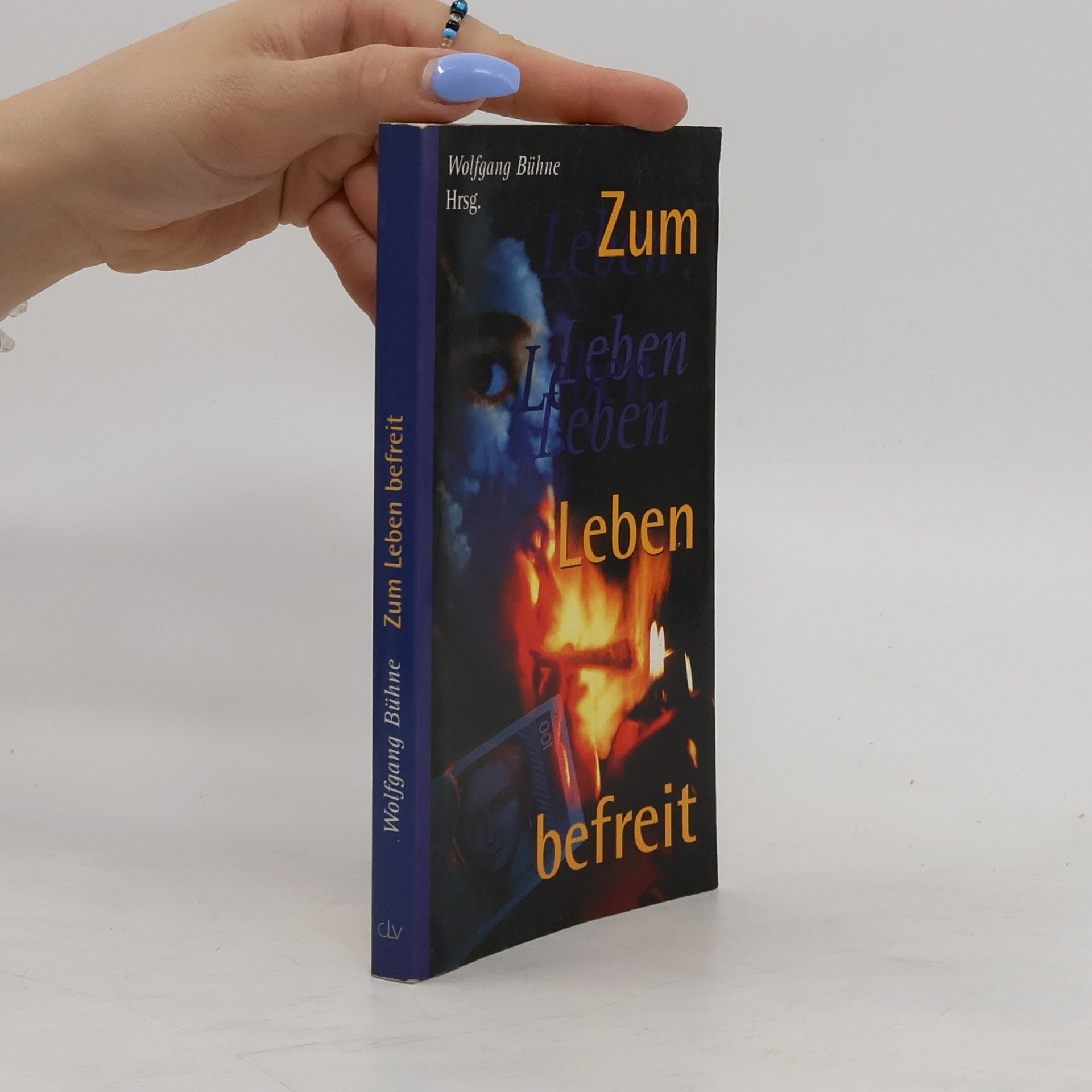 Wolfgang Bühne Zum Leben befreit