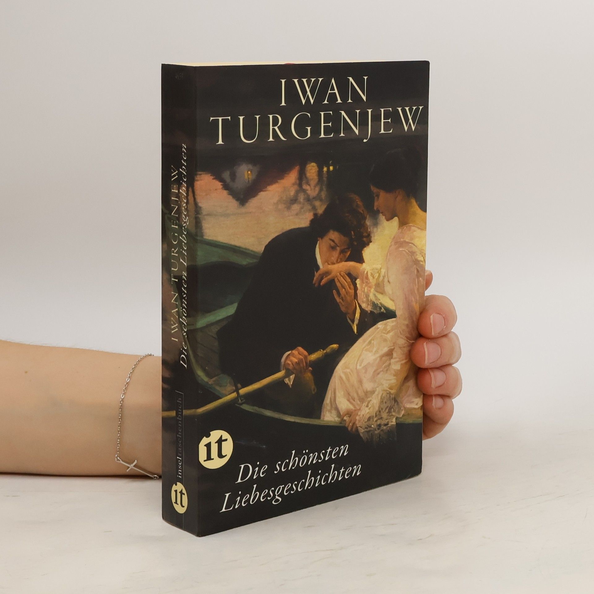 Ivan Sergejevič Turgeněv Die schönsten Liebesgeschichten