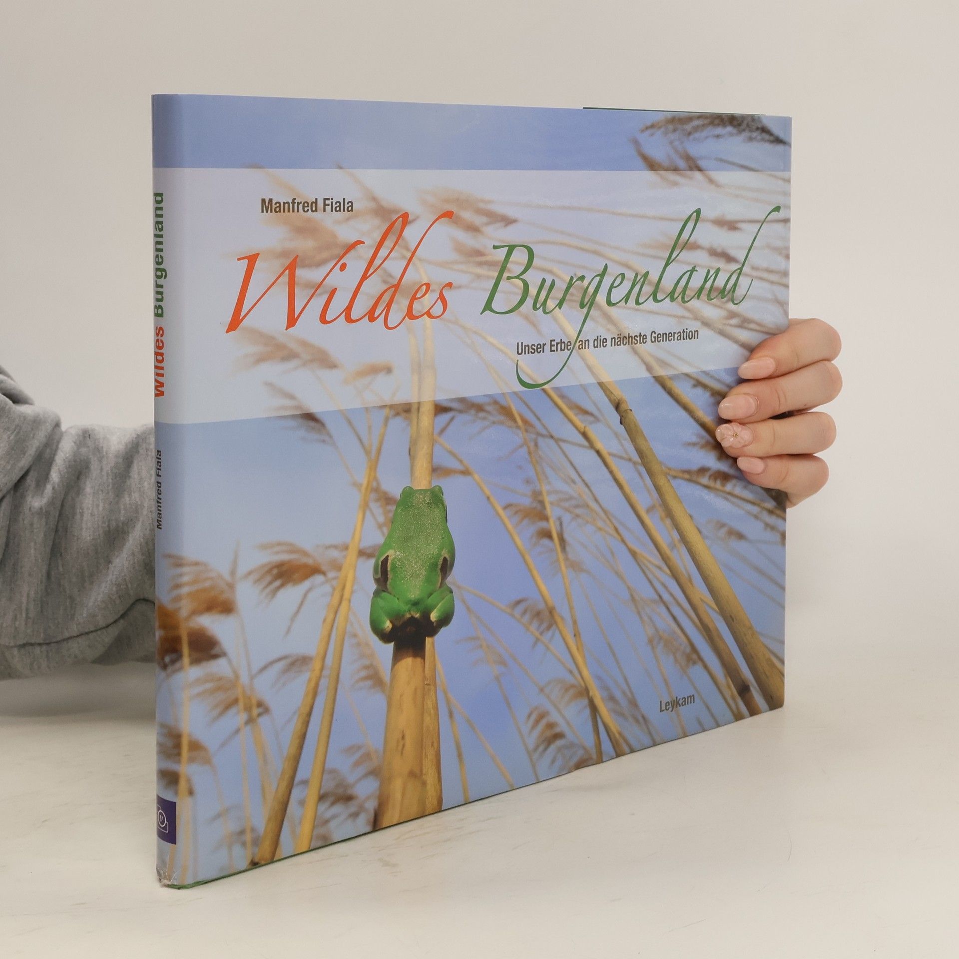 Manfred Fiala Wildes Burgenland