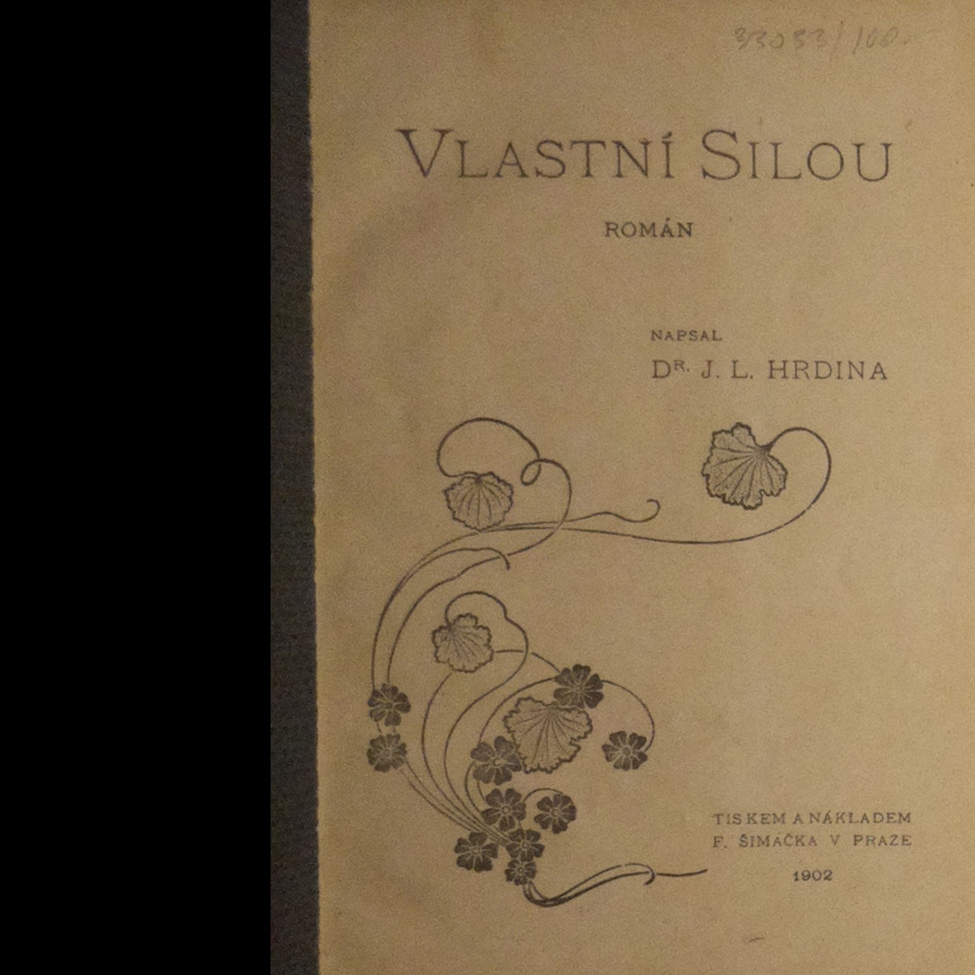 Josef Leopold Hrdina Vlastní silou