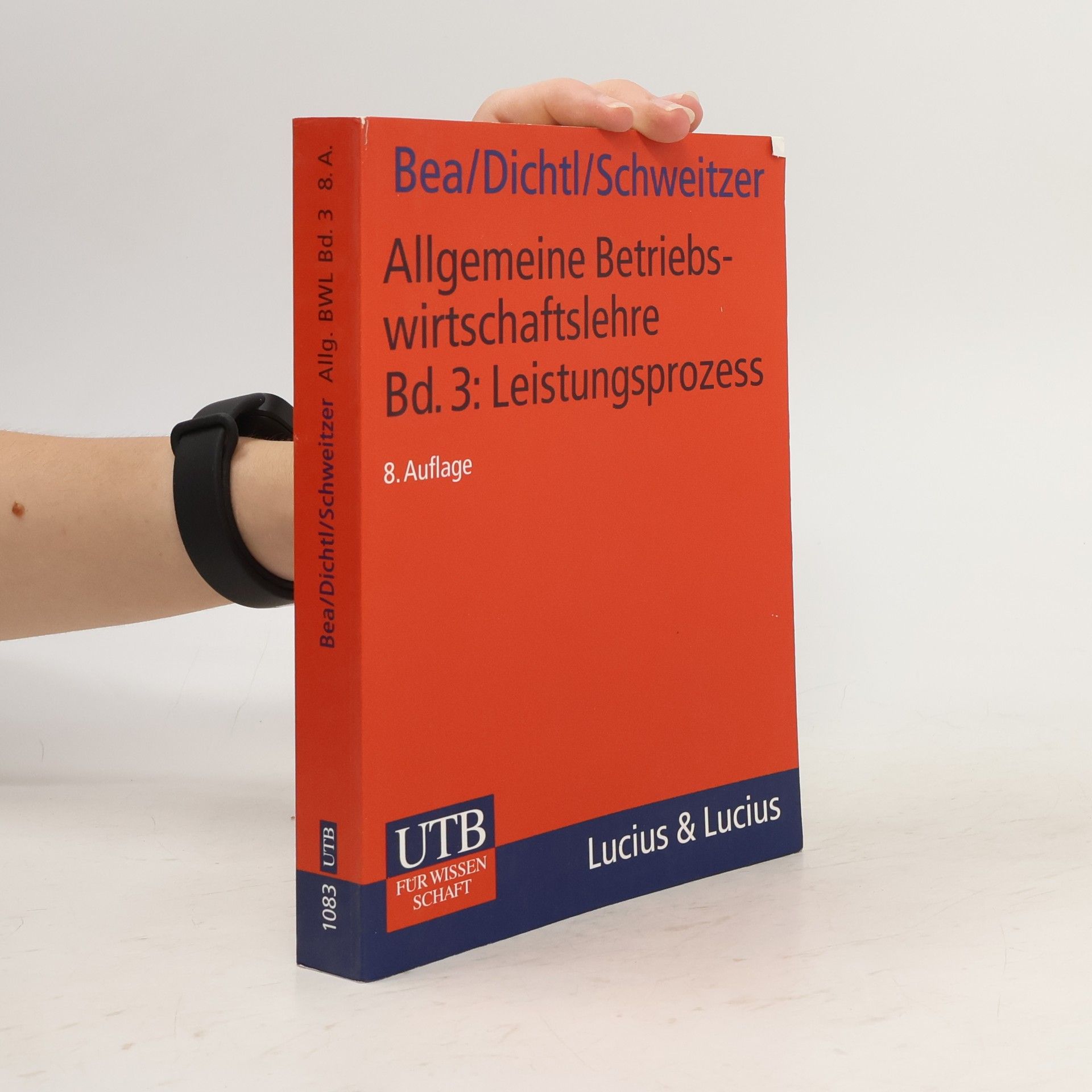 Autorenkollektiv Allgemeine Betriebswirtschaftslehre. Band 3
