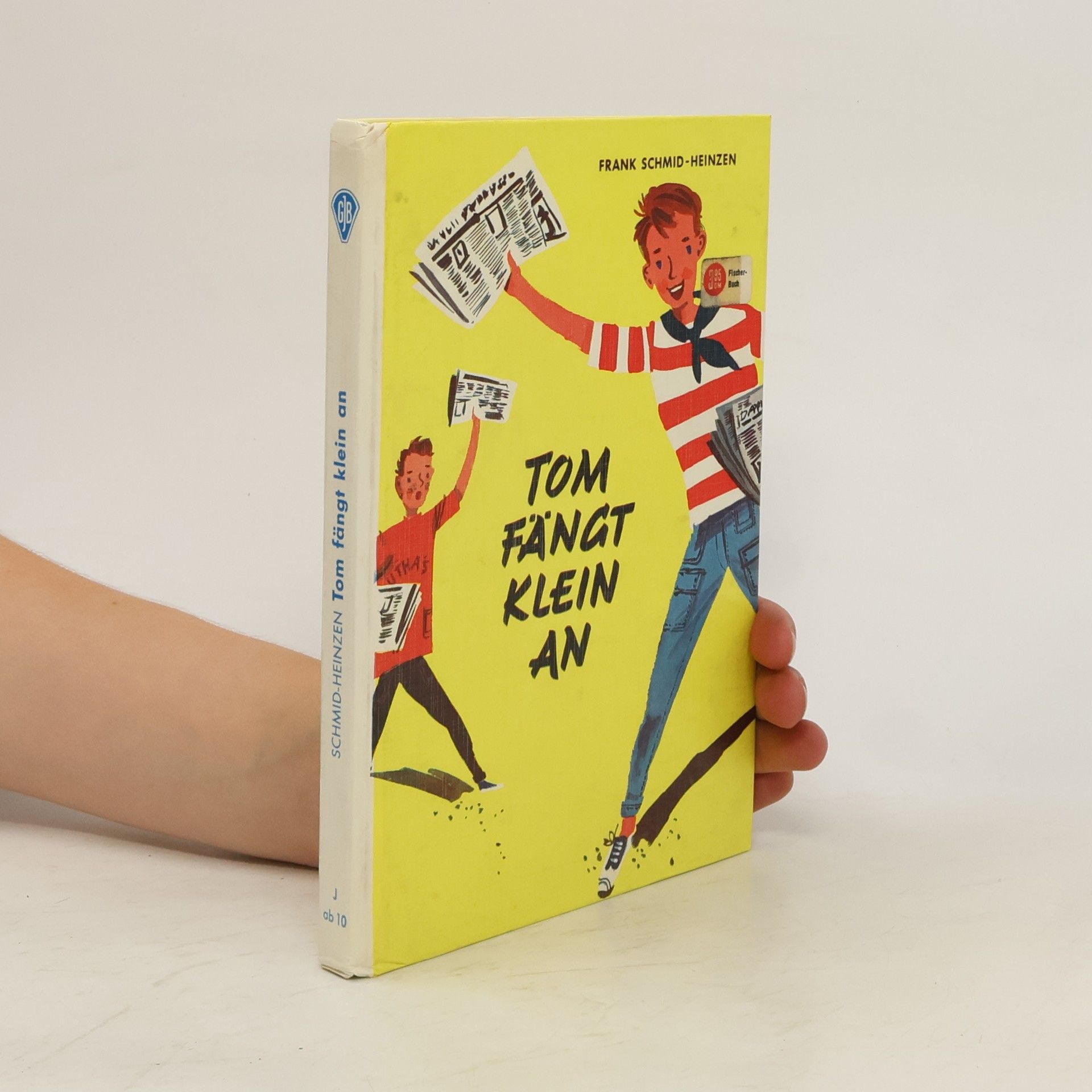 Frank Schmid-Heinzen Tom fängt klein an