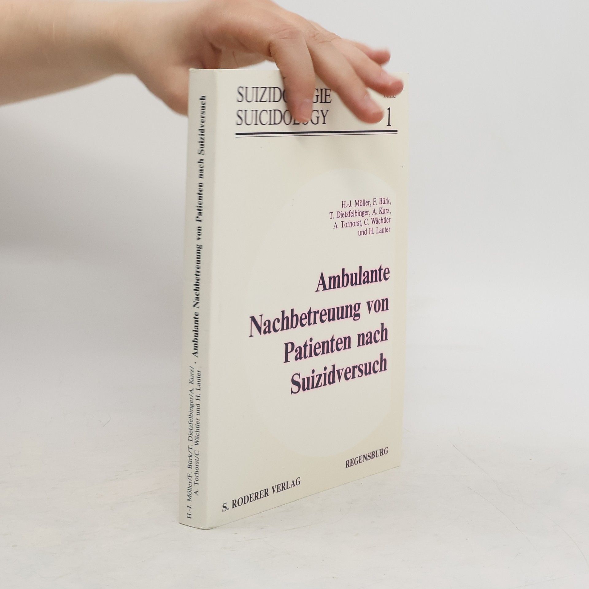 Hans-Jürgen Möller Ambulante Nachbetreuung von Patienten nach Suizidversuch