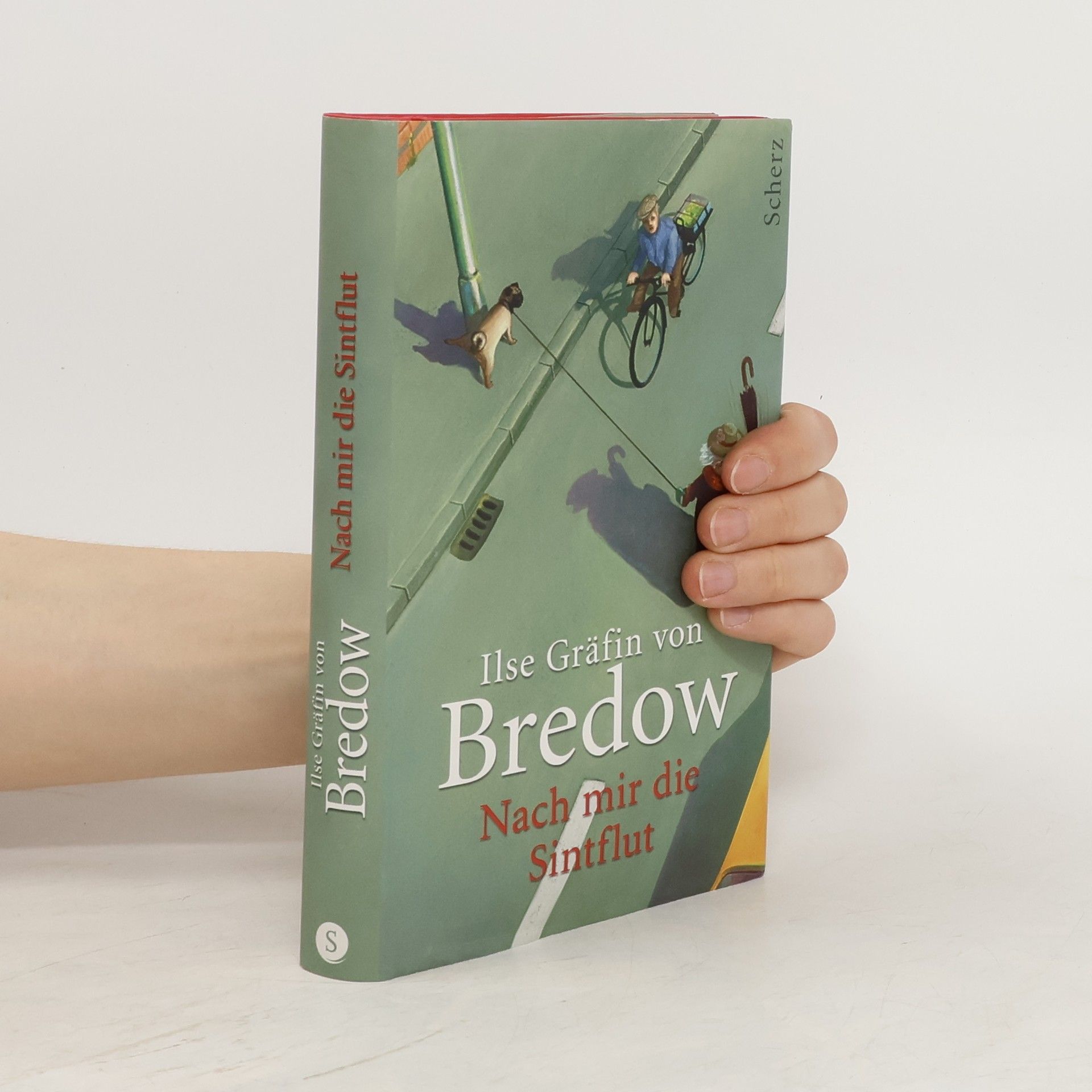 Ilse Gräffin von Bredow  Nach mir die Sintflut
