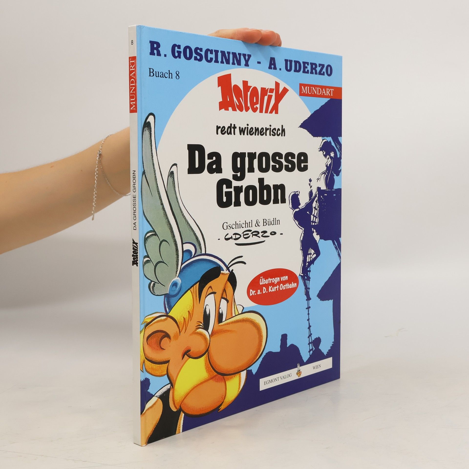 René Goscinny Asterix redt wienerisch. Da grosse Grobn