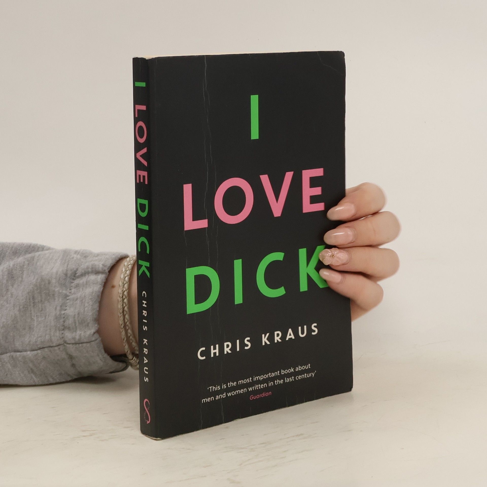 Chris Kraus I Love Dick