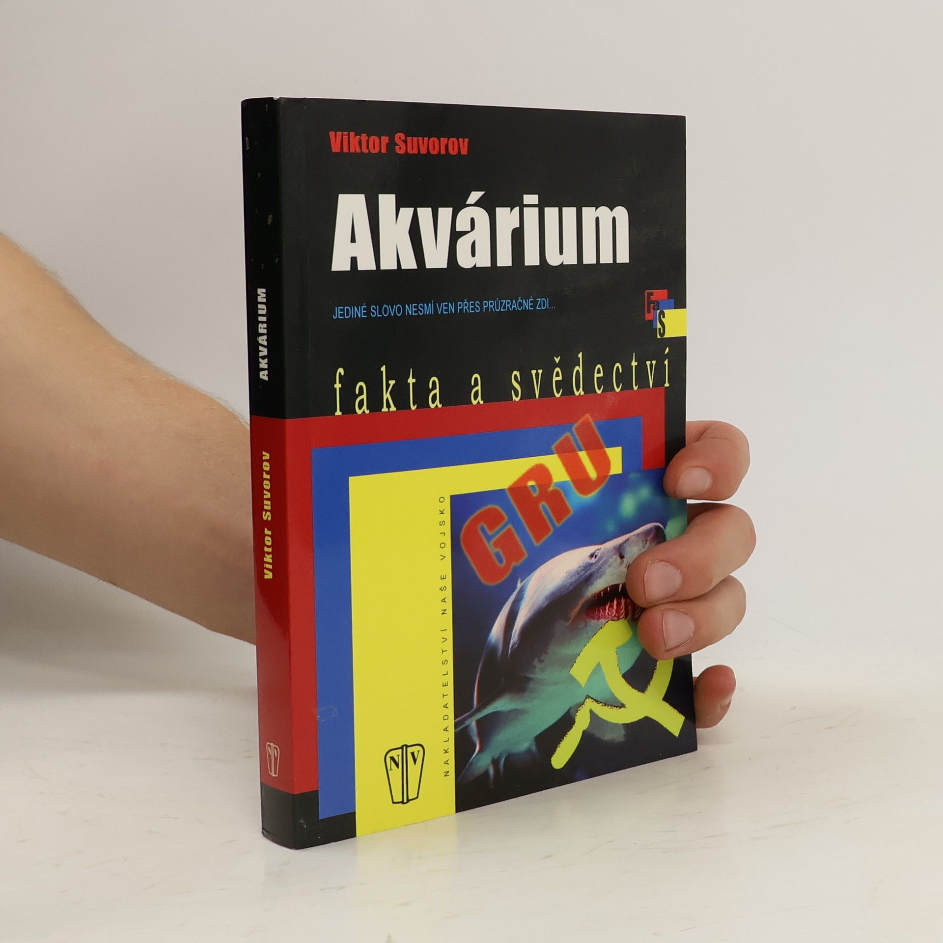 Viktor Andrejevič Suvorov Akvárium.