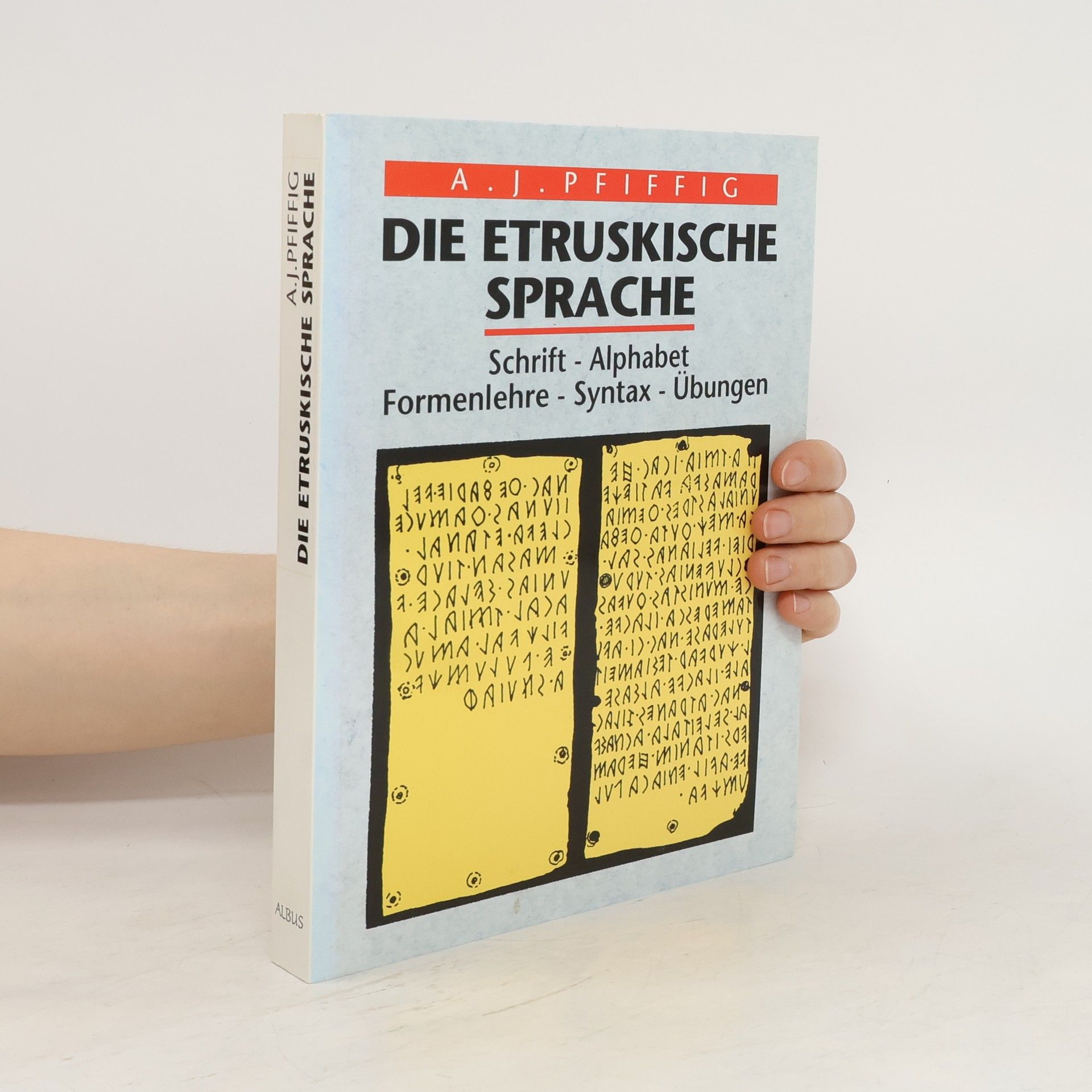 Ambros Josef Pfiffig Die etruskische Sprache