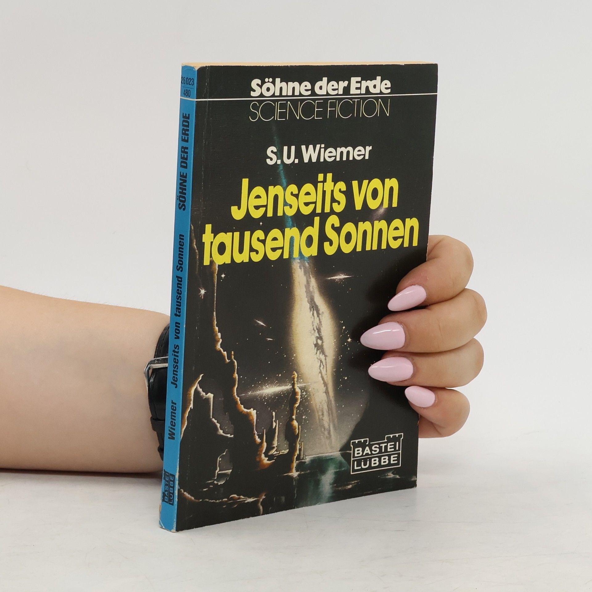 Susanne U. Wiemer Jenseits von tausend Sonnen