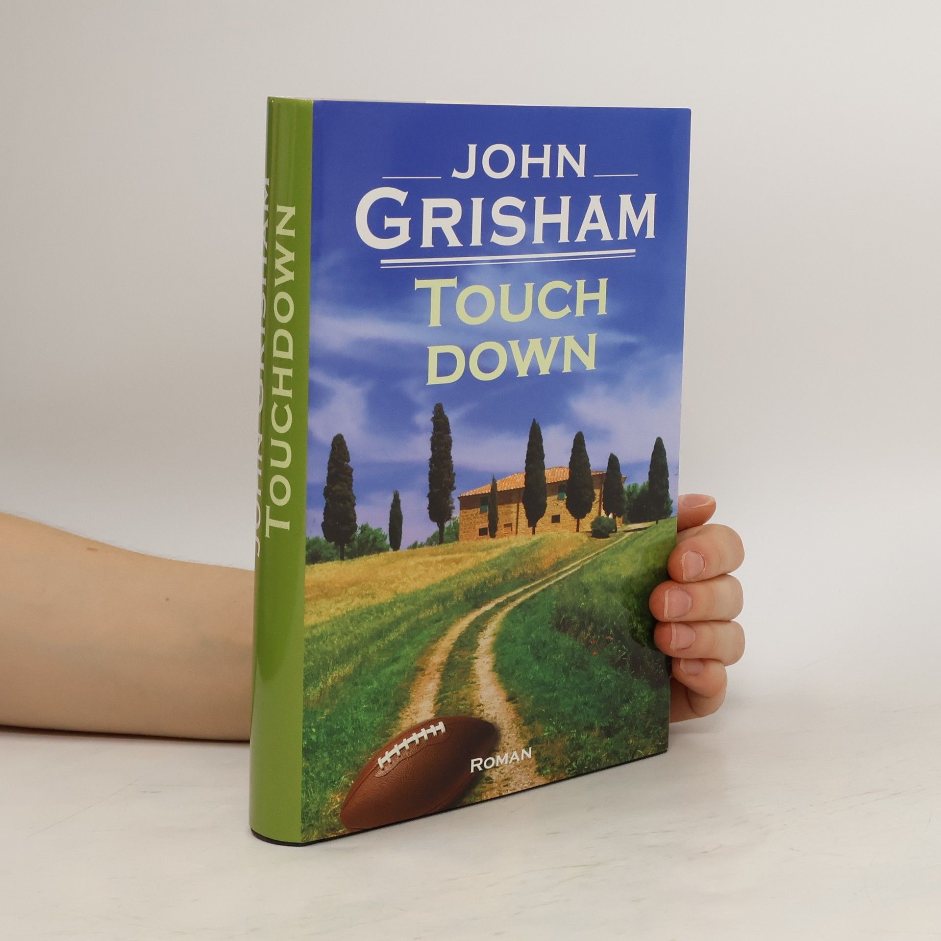 John Grisham Touch Down