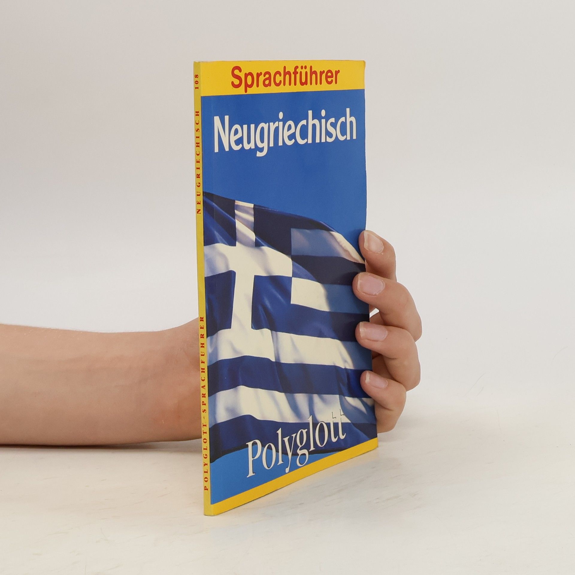 kolektiv Neugriechisch. Polyglott Sprachführer