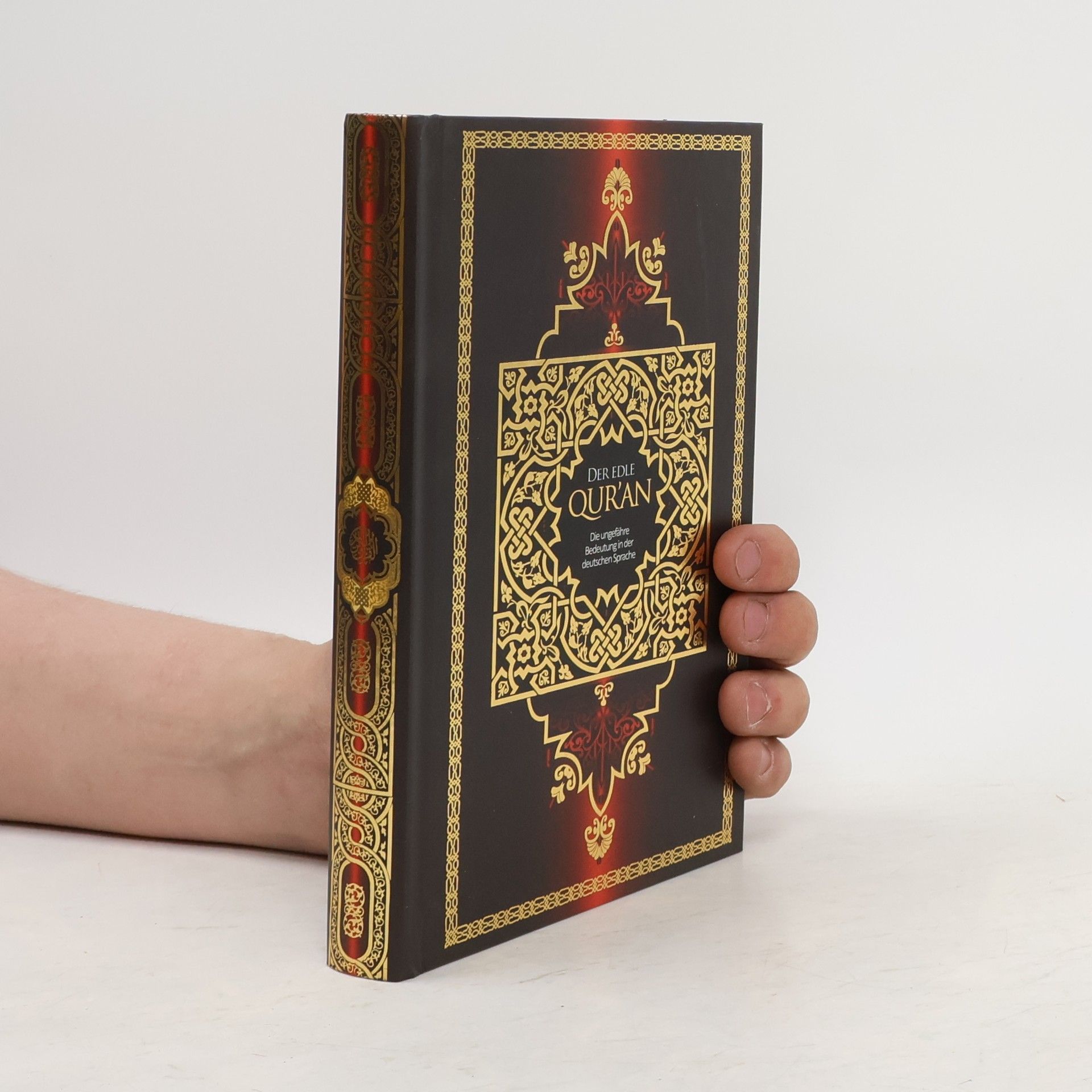 Autorenkollektiv Der edle Qur'an