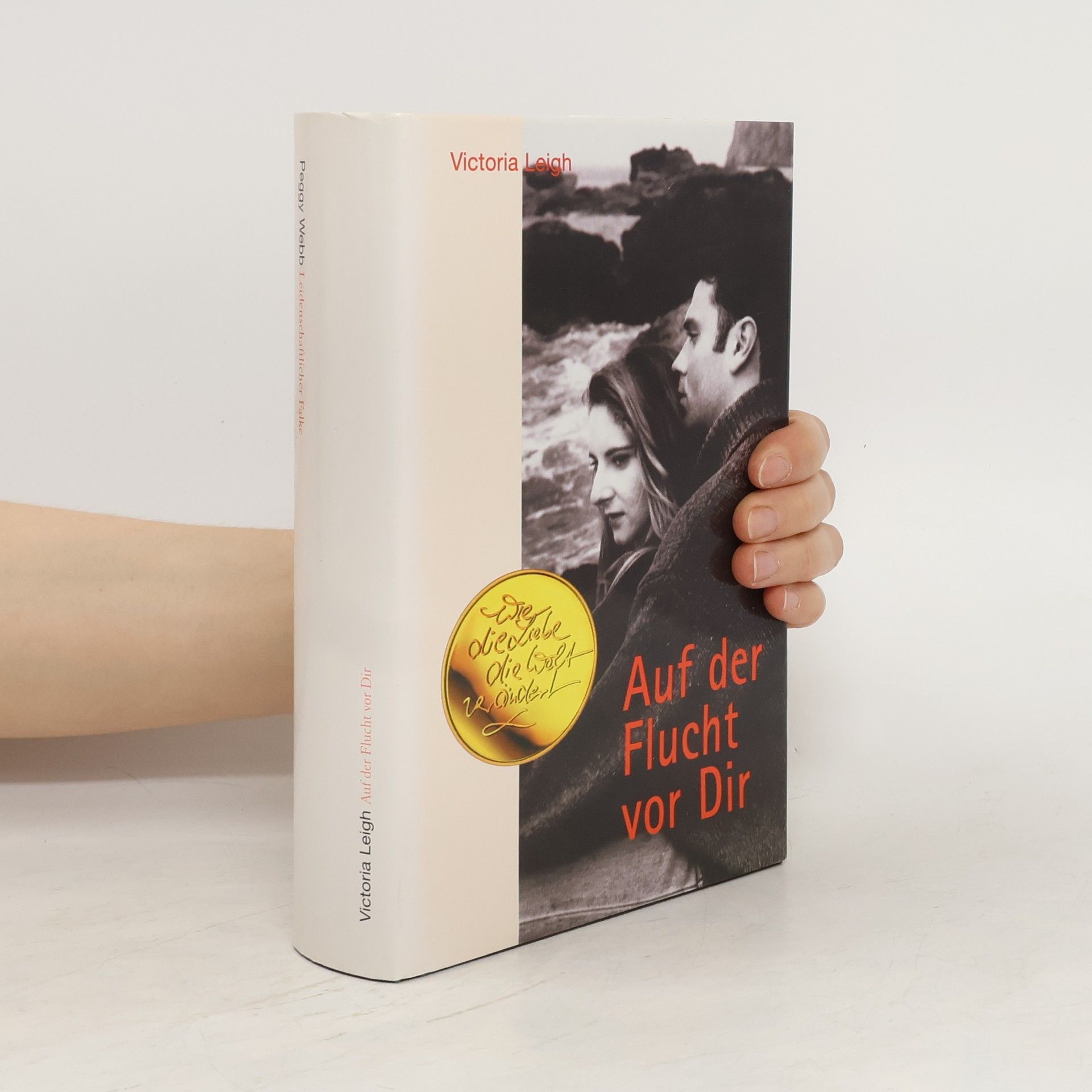 Victoria Leigh Auf der Flucht vor Dir