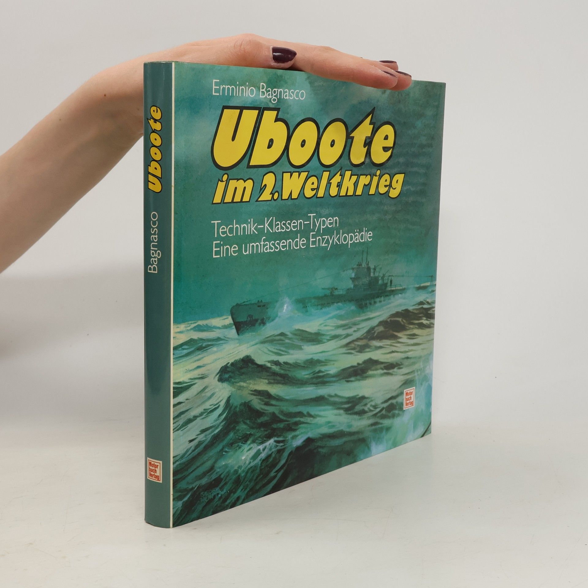 Erminio Bagnasco Uboote im 2. [Zweiten] Weltkrieg