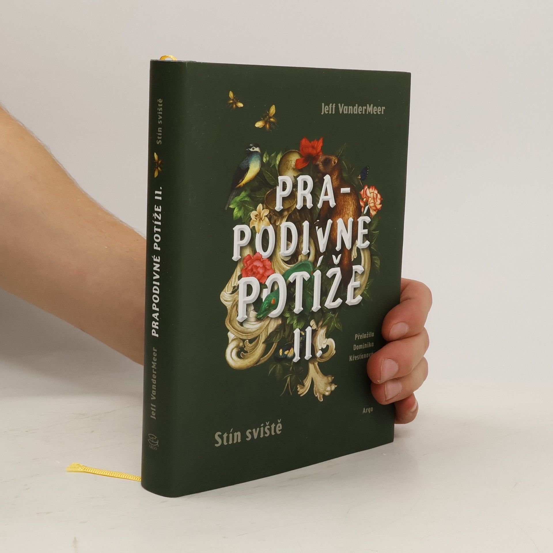 Jeff VanderMeer Prapodivné potíže 2. Stín sviště