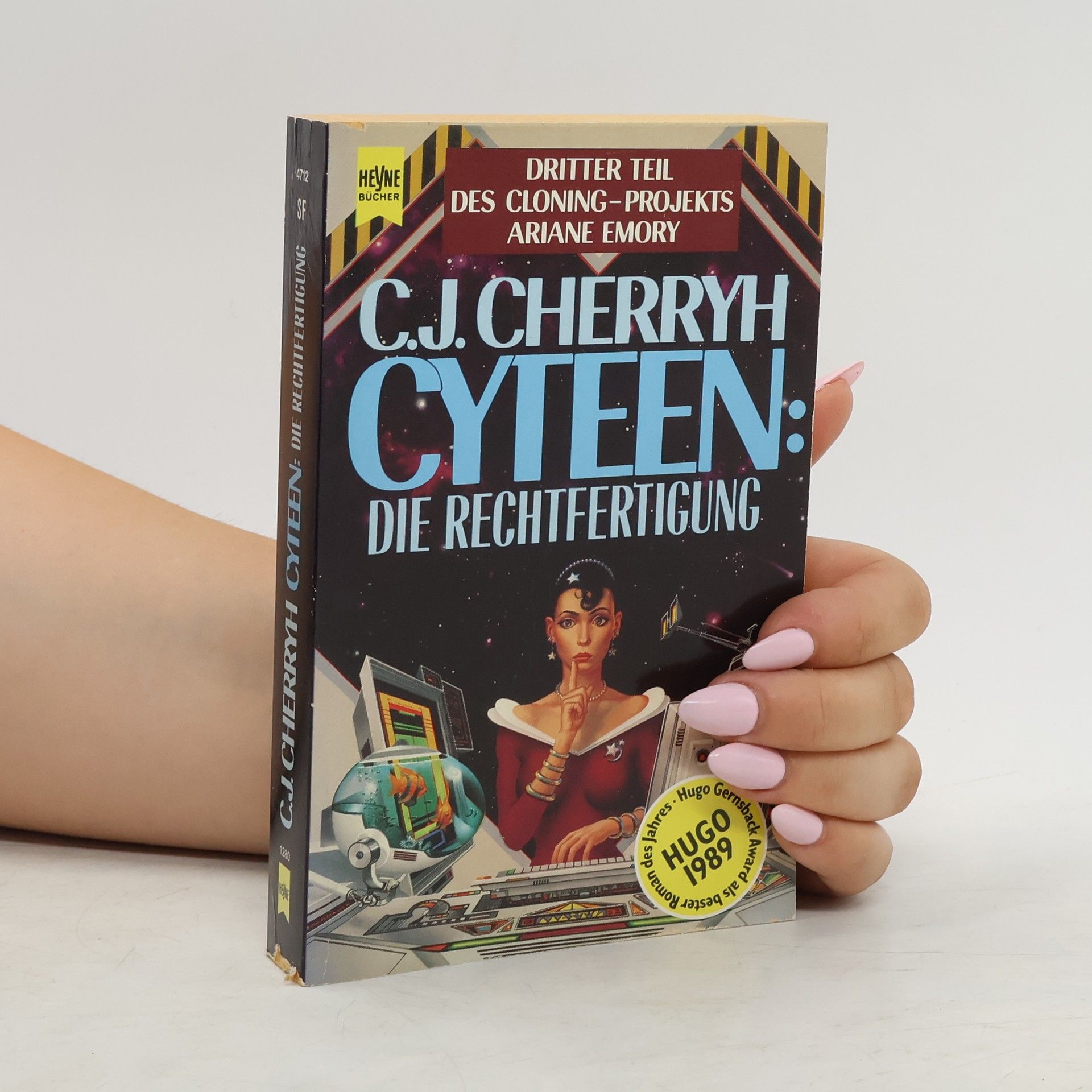 C. J. Cherryh Cyteen, Die Rechtfertigung. Dritter Roman des Cloning- Projekts Ariane Emory.