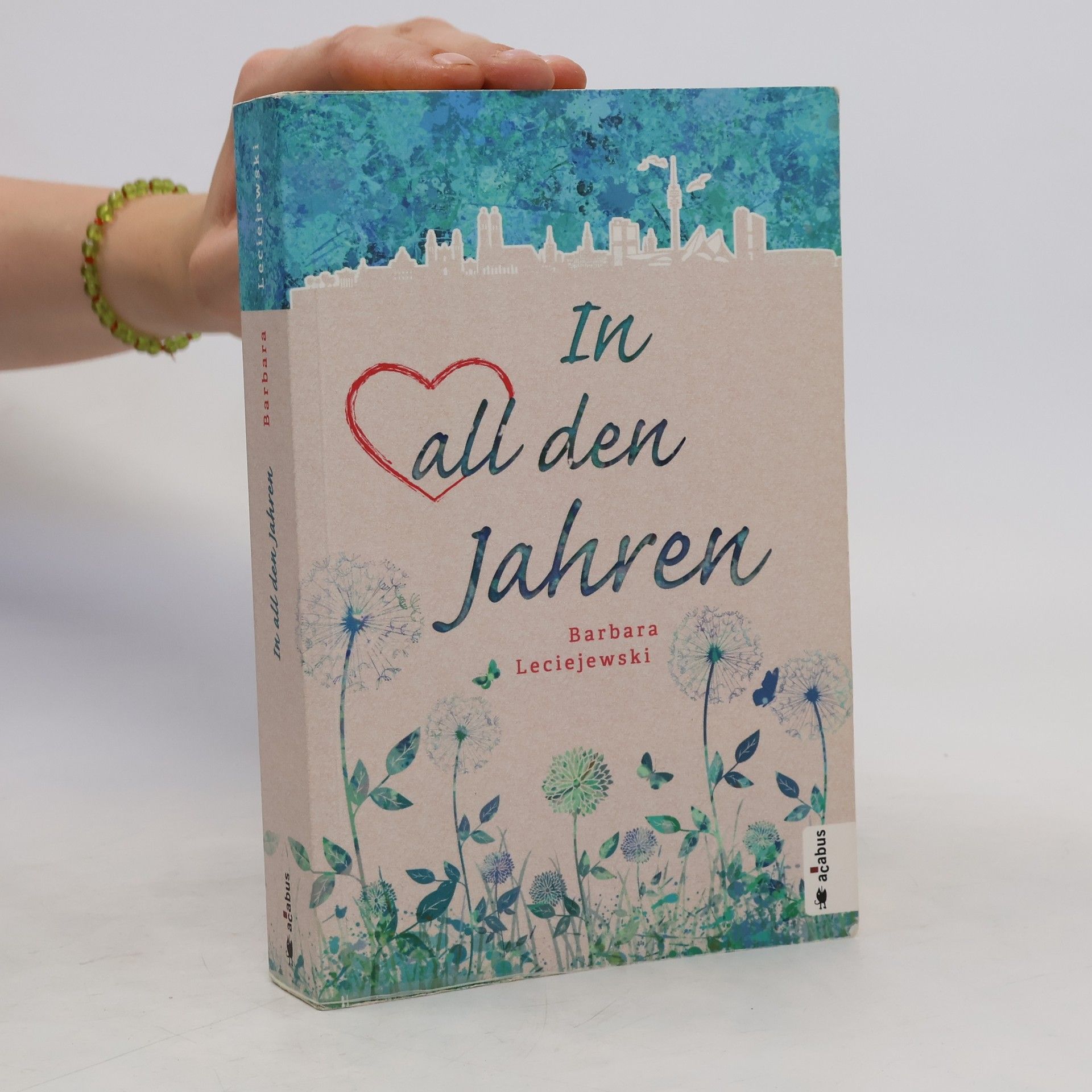 Barbara Leciejewski In all den Jahren