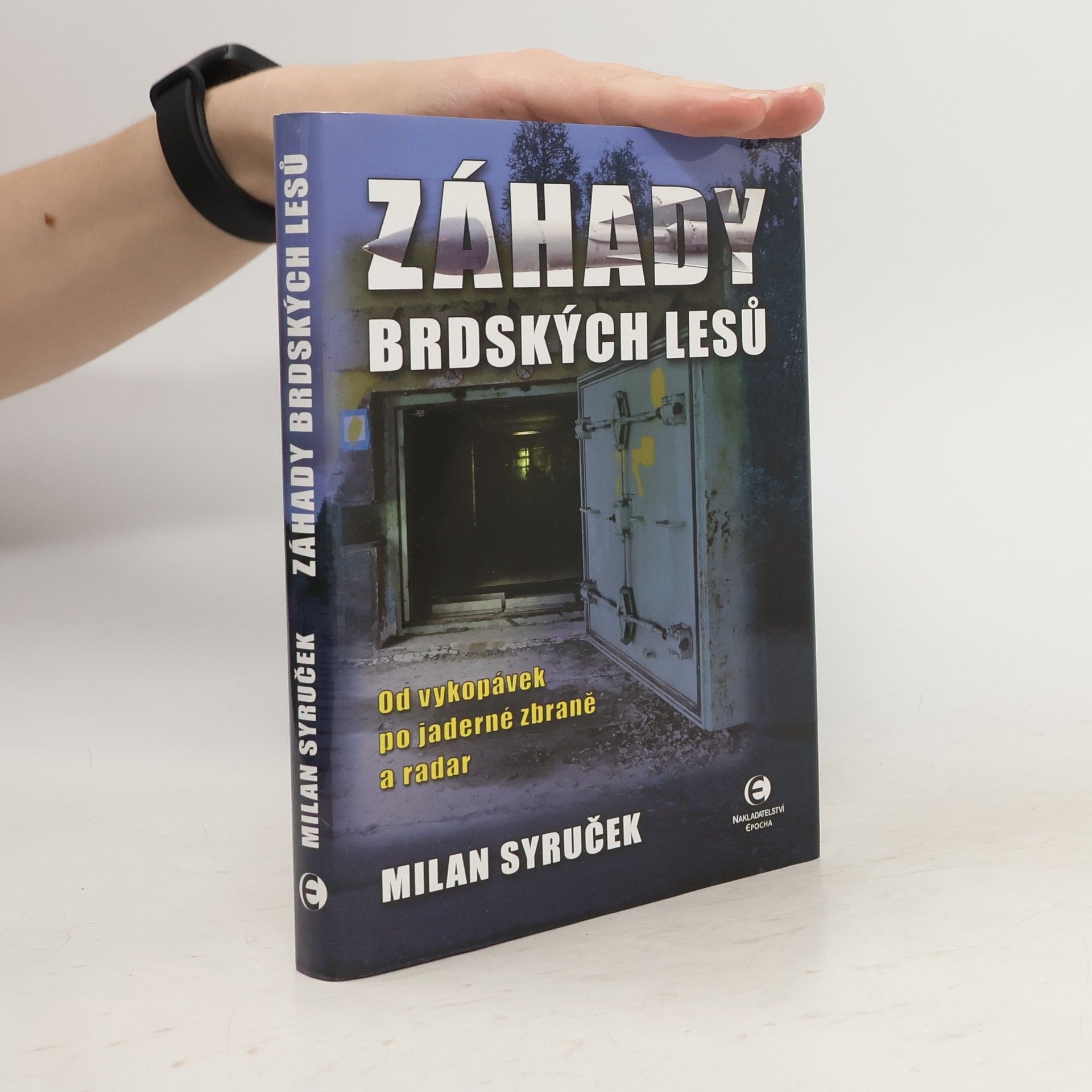 Milan Syruček Záhady brdských lesů