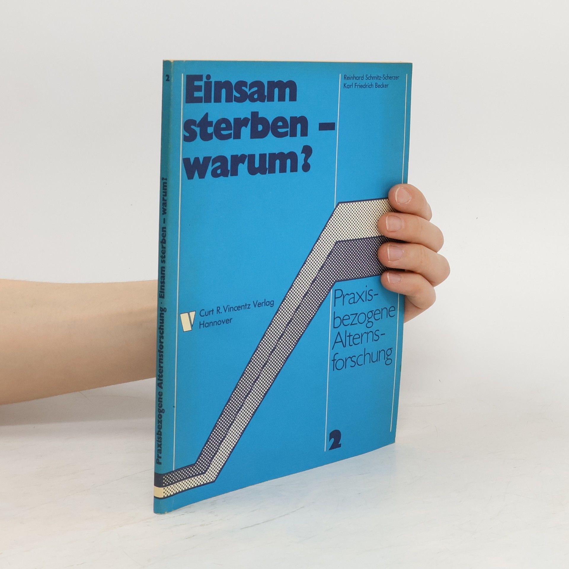 Reinhard Schmitz Einsam sterben - warum?