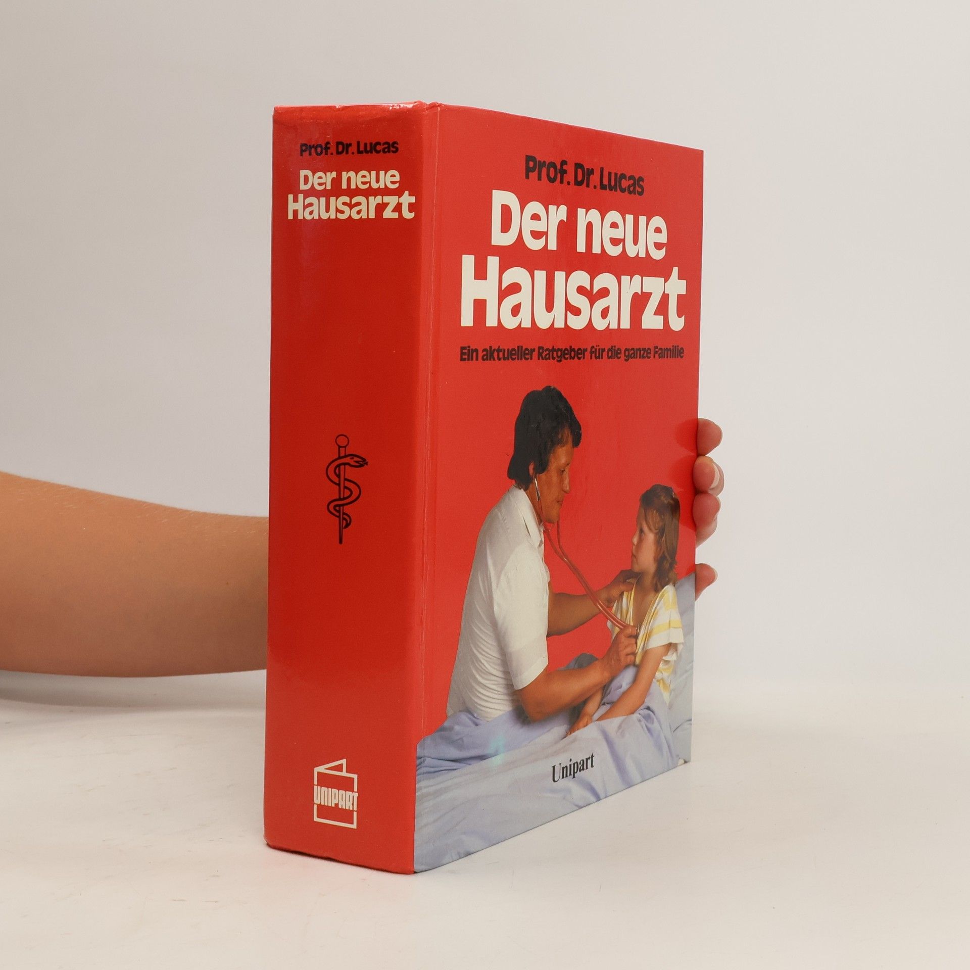 Heinrich Lucas Der neue Hausarzt