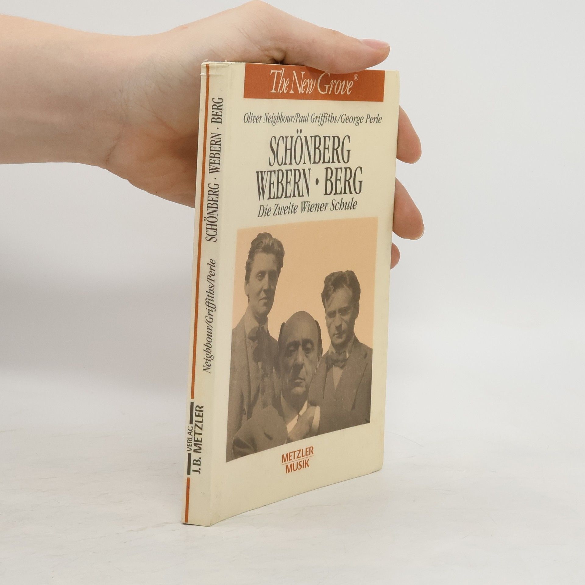 Oliver W. Neighbour Schönberg, Webern, Berg