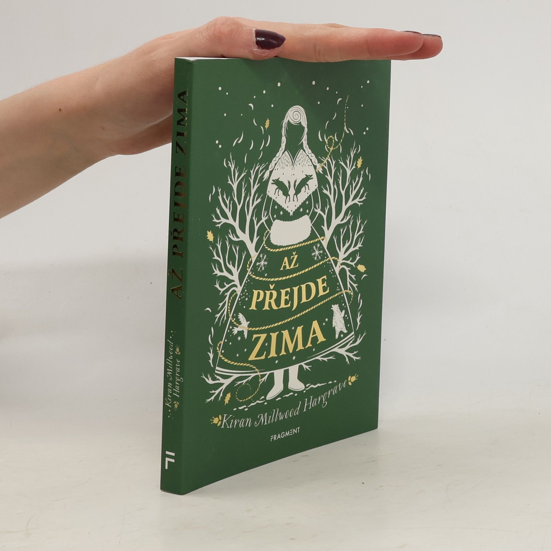 Kiran Millwood Hargrave Až přejde zima