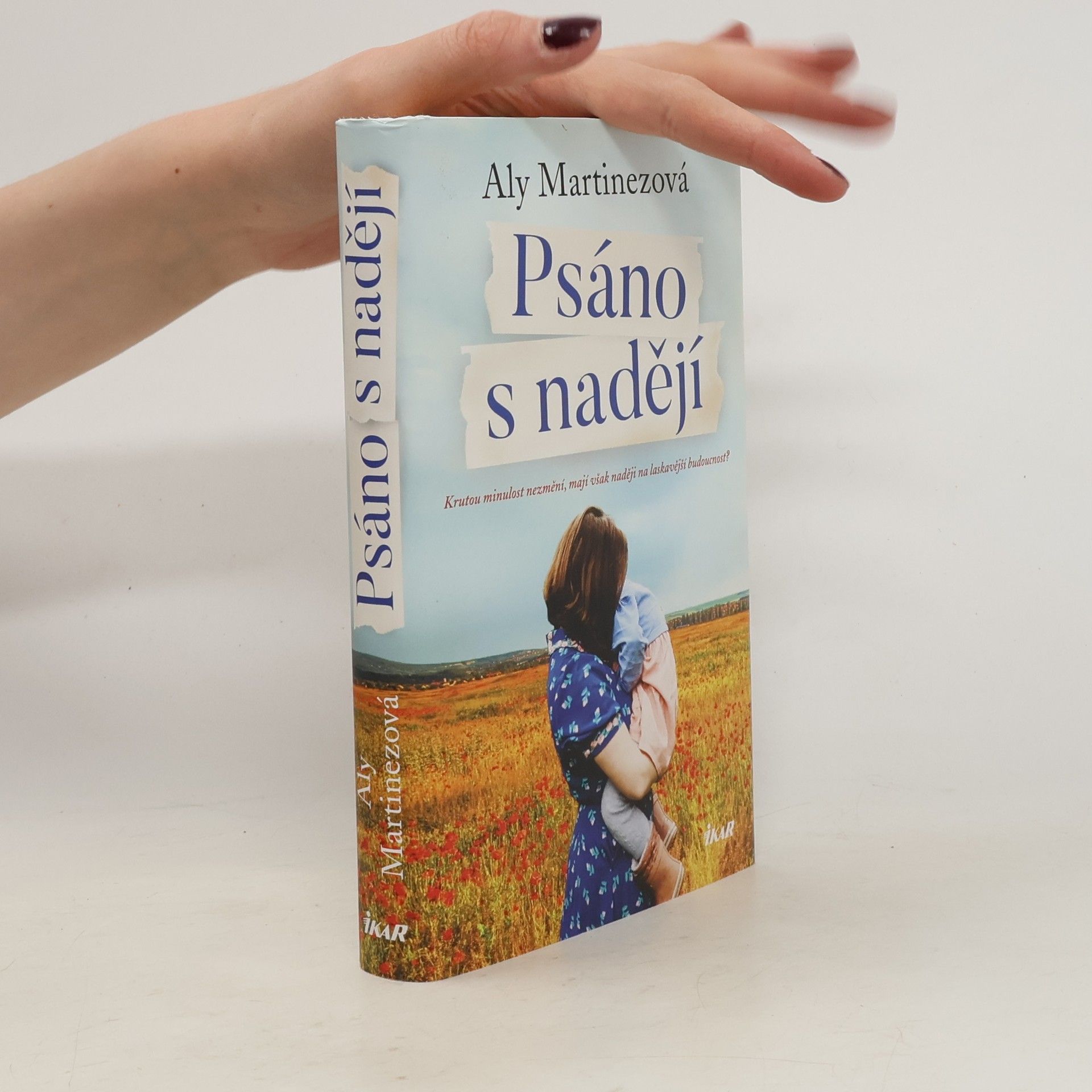 Aly Martinez Psáno s nadějí