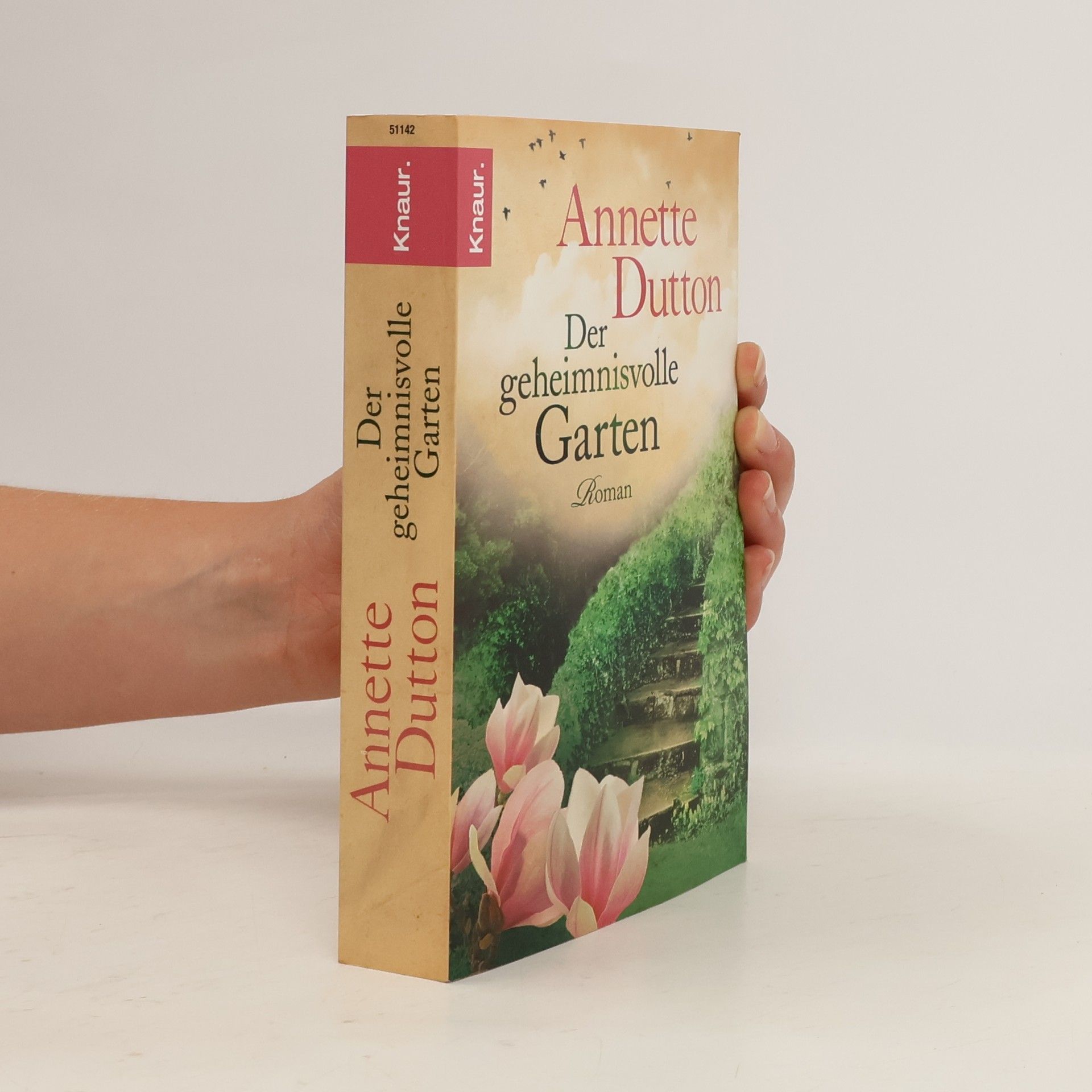 Annette Dutton Der geheimnisvolle Garten