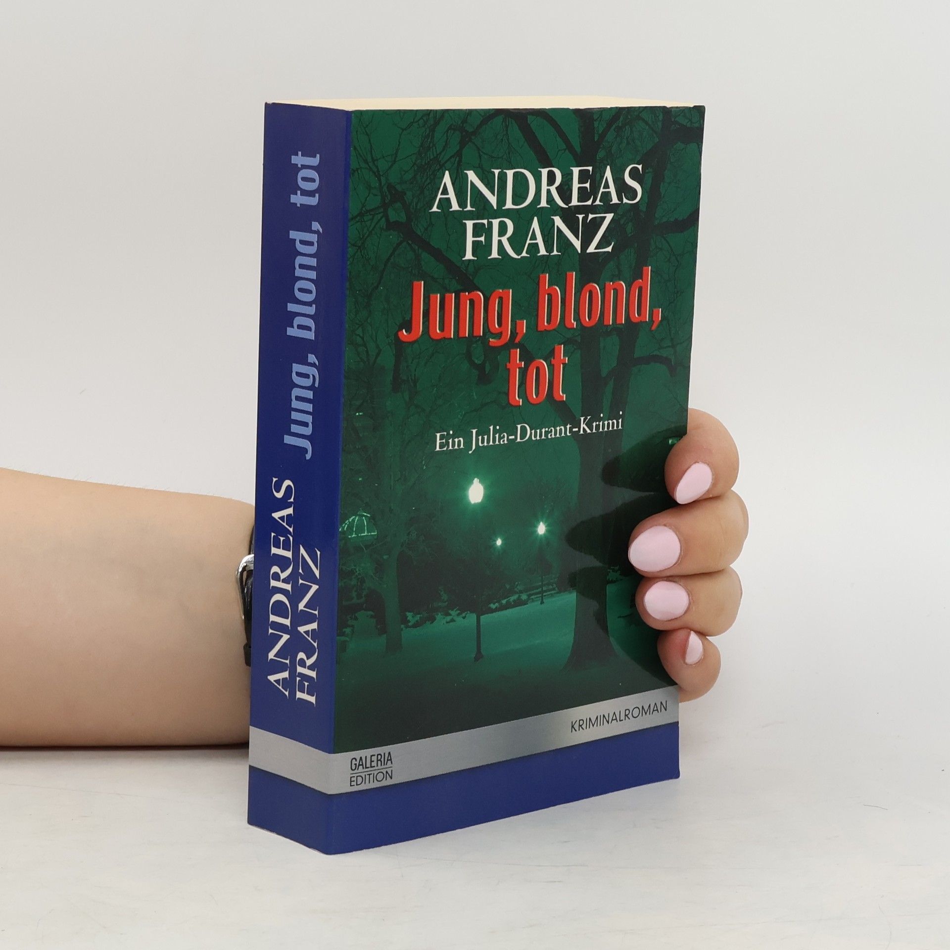 Andreas Franz Jung, blond, tot