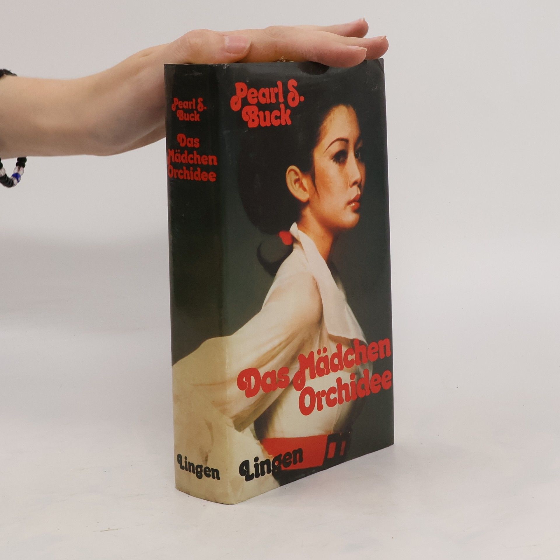 Pearl S. Buck Das Mädchen Orchidee