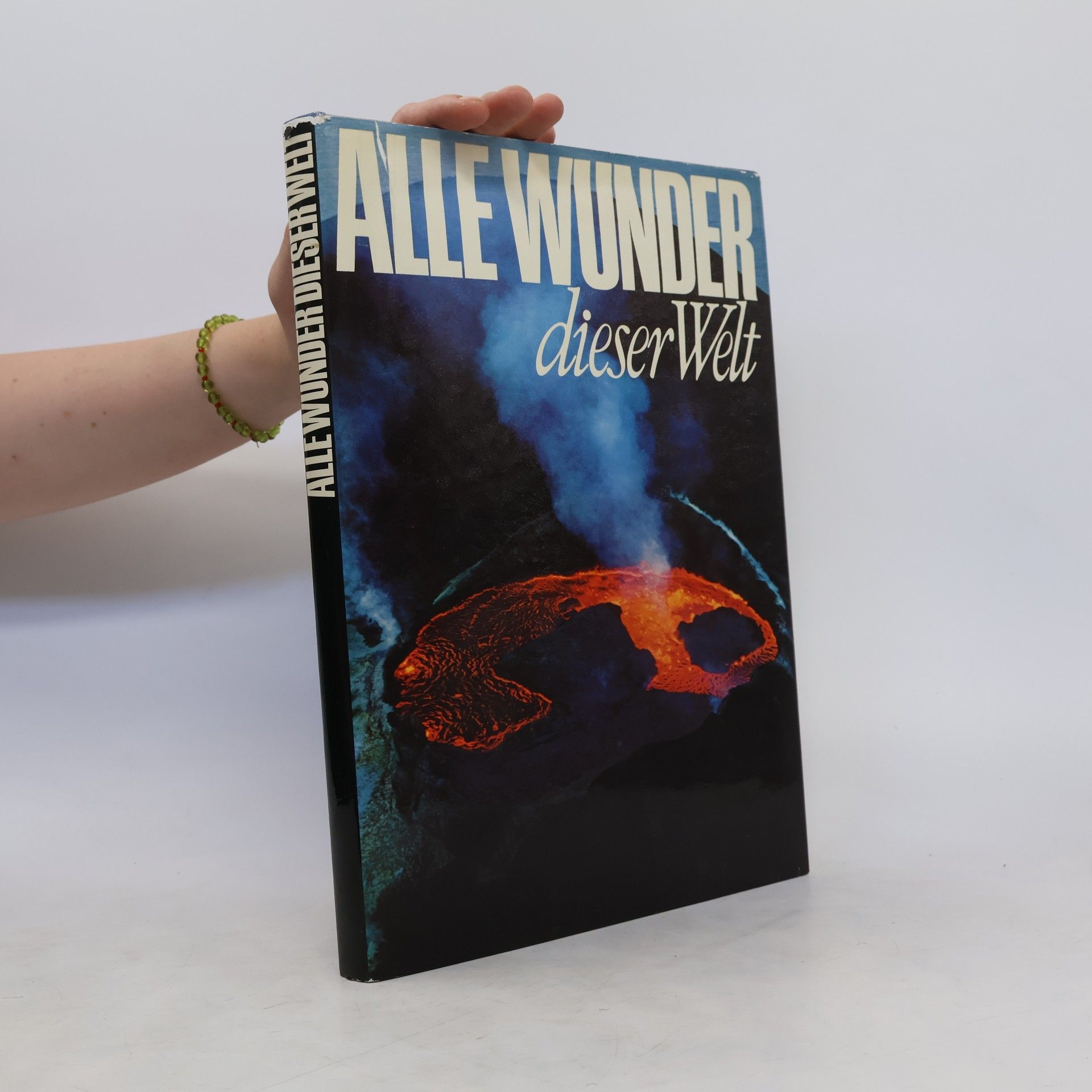 Roland Gööck Alle Wunder dieser Welt