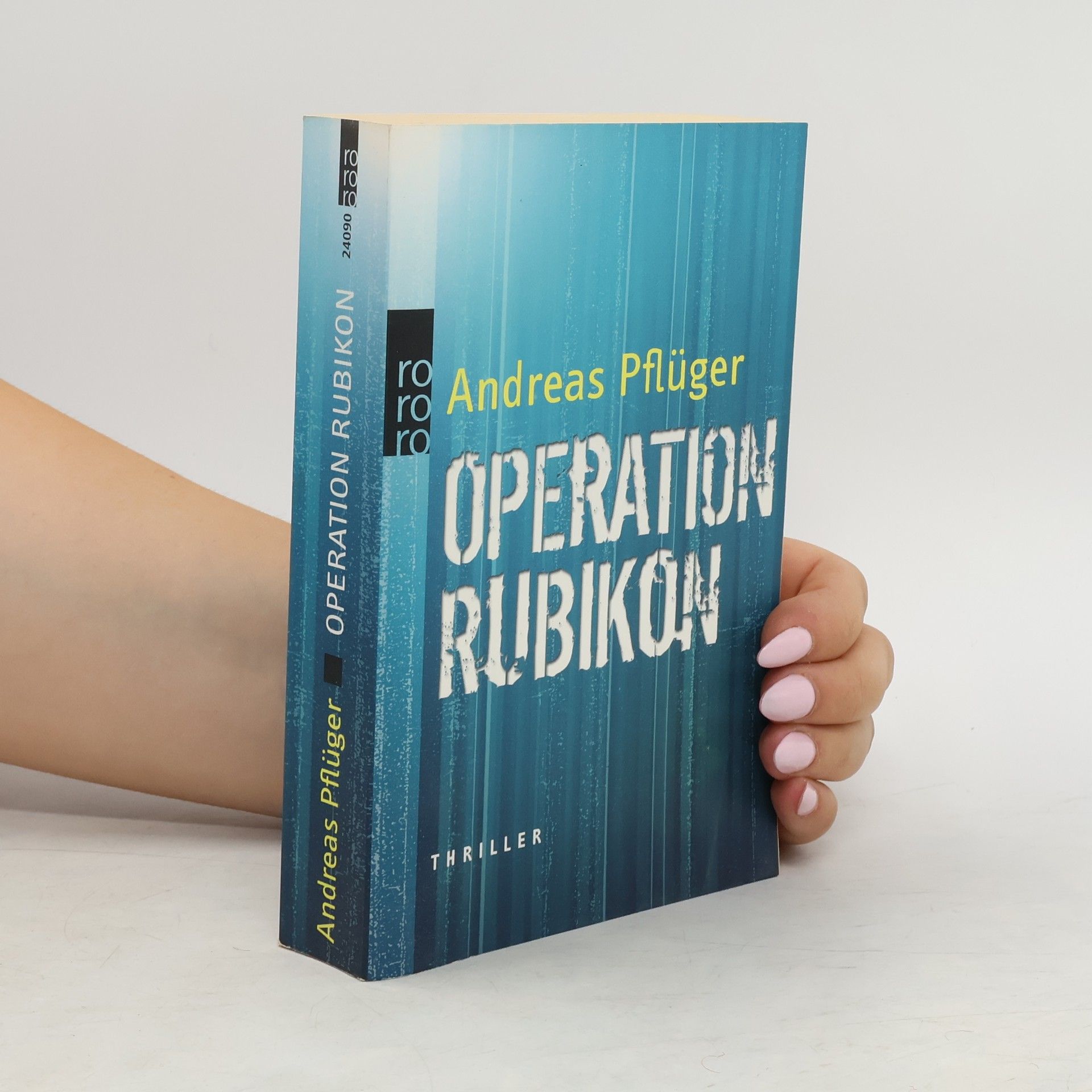 Andreas Pflüger Operation Rubikon