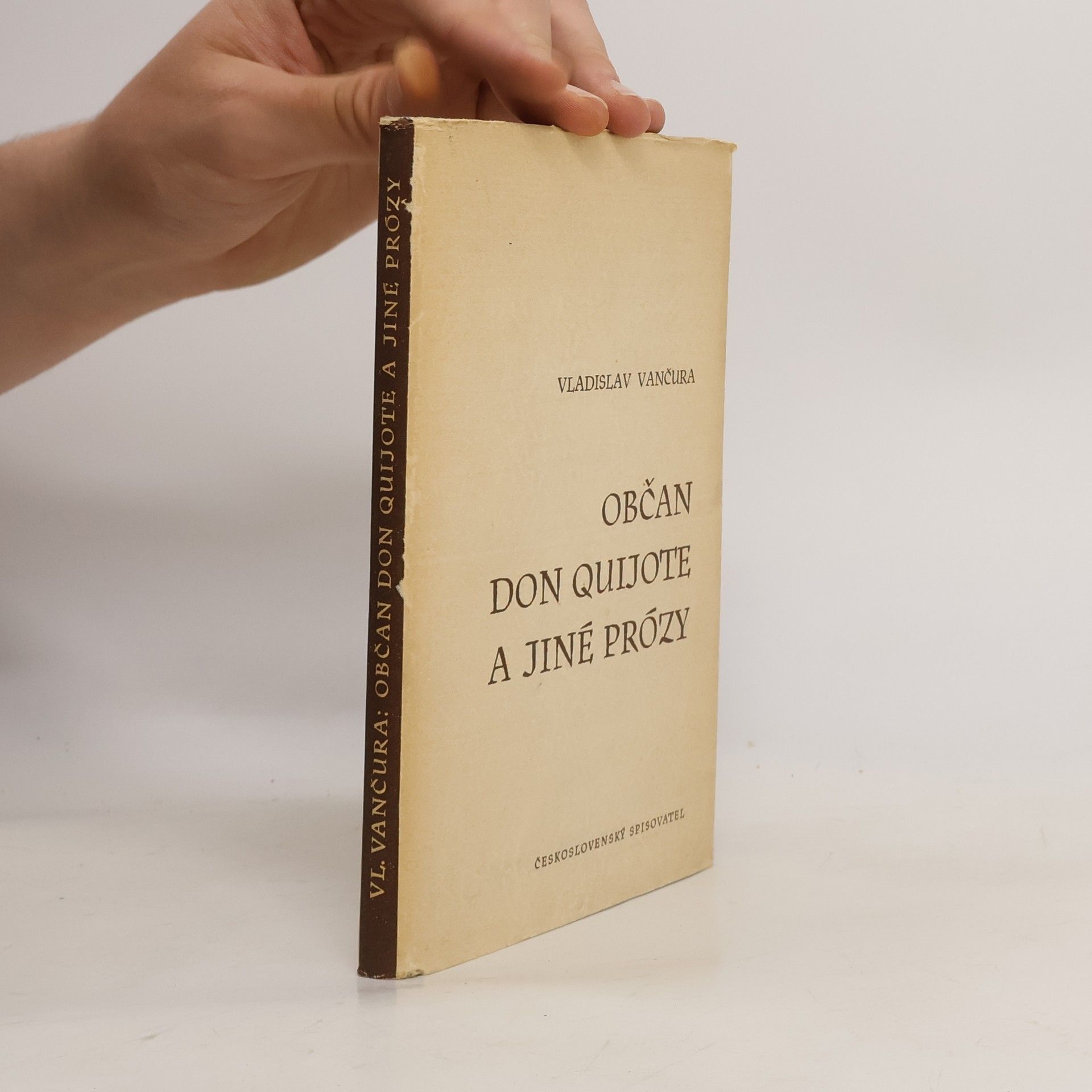 Vladislav Vančura Občan Don Quijote a jiné prózy