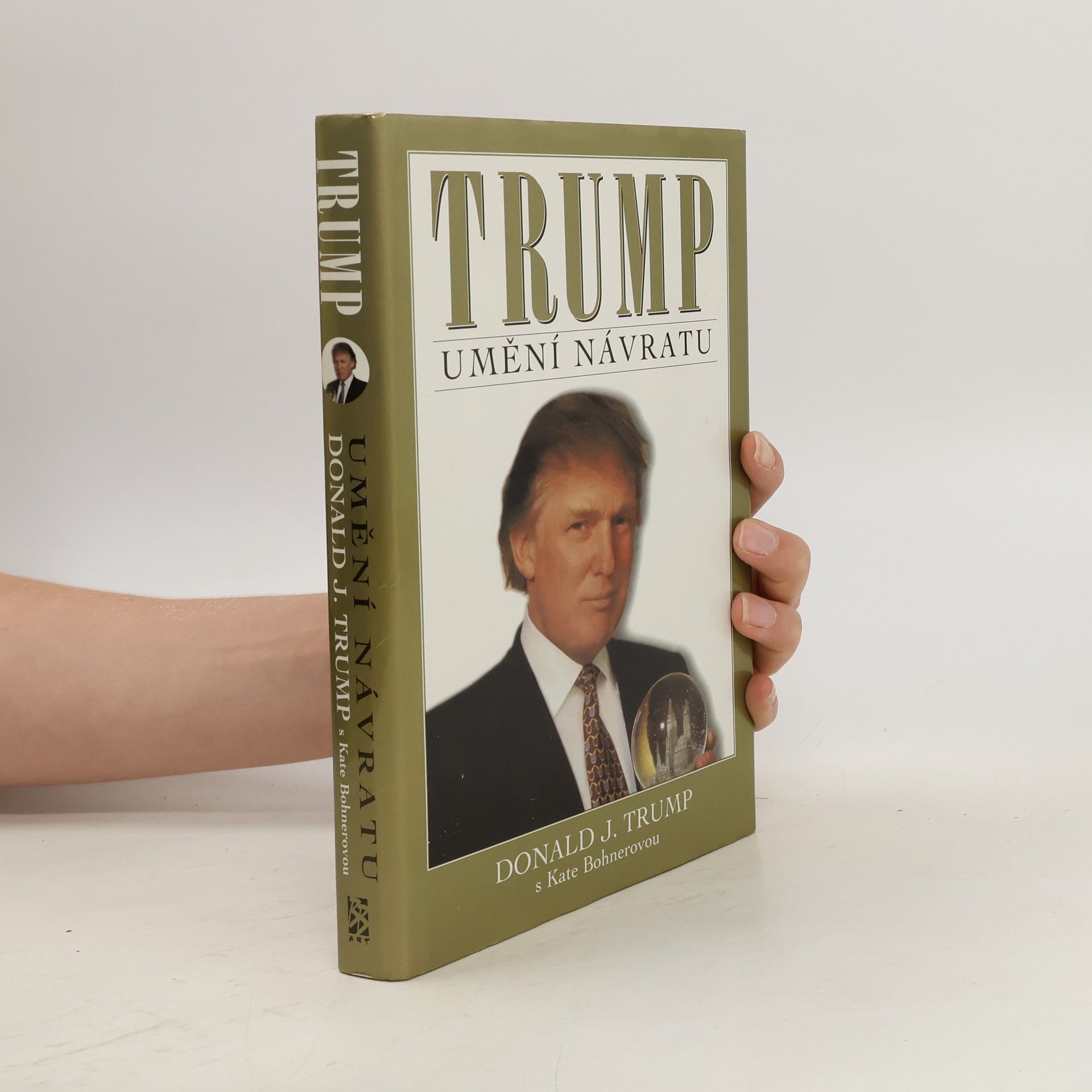 Kate Bohner Donald Trump Trump: Umění návratu