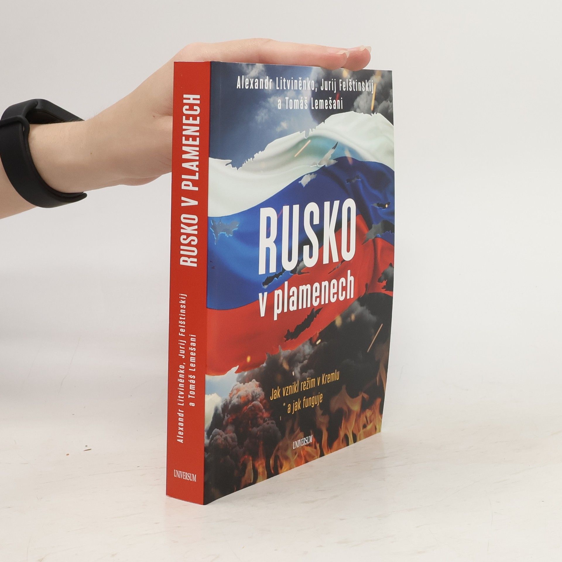 Alexandr Litviněnko Rusko v plamenech