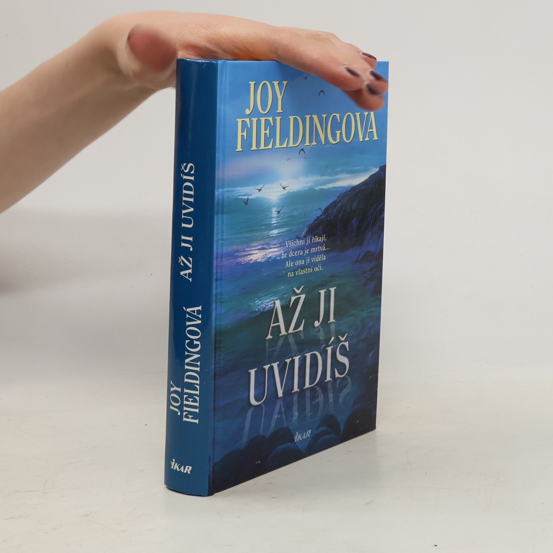 Joy Fielding Až ji uvidíš