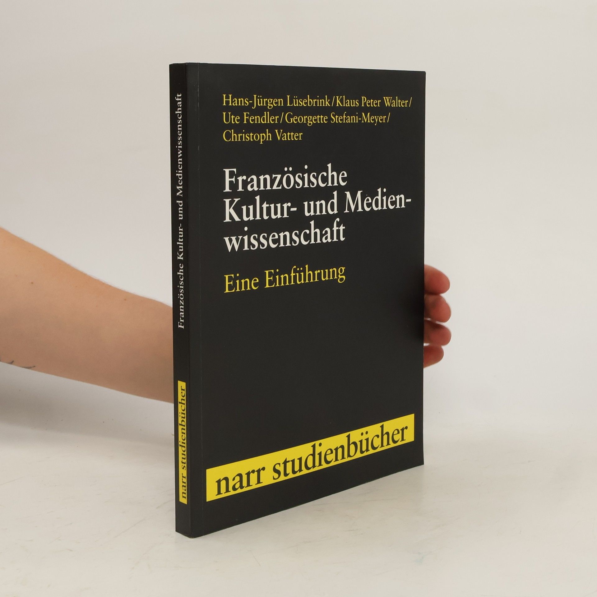 Hans-Jürgen Lüsebrink Französische Kultur- und Medienwissenschaft