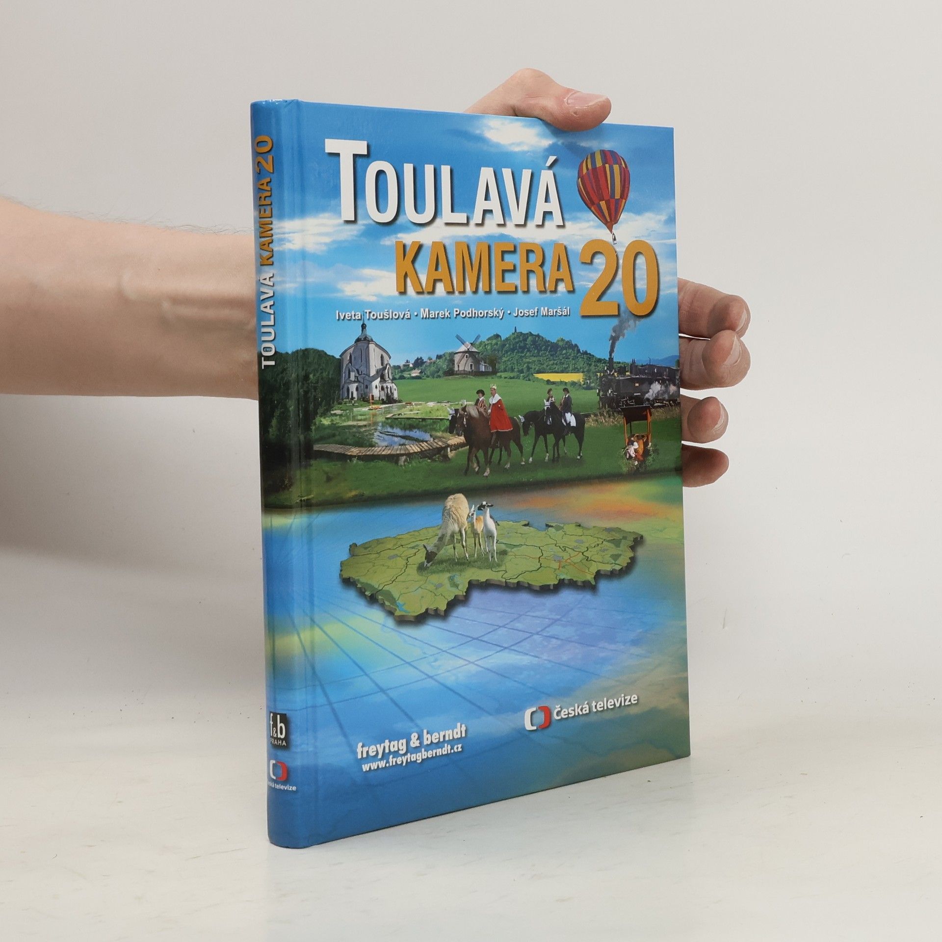 Iveta Toušlová Toulavá kamera. 20. díl