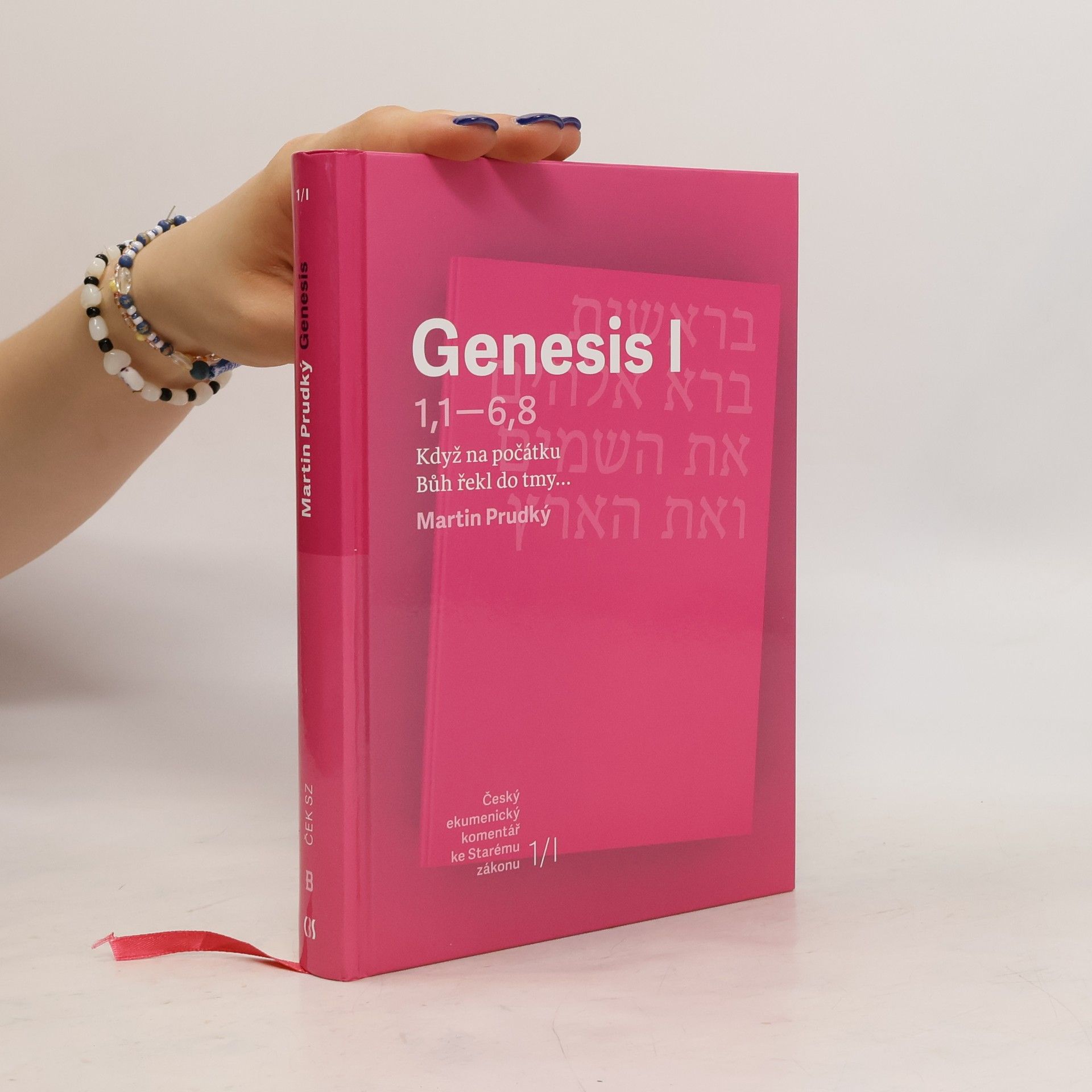 Martin Prudký Genesis I (Gn 1,1 – 6,8)