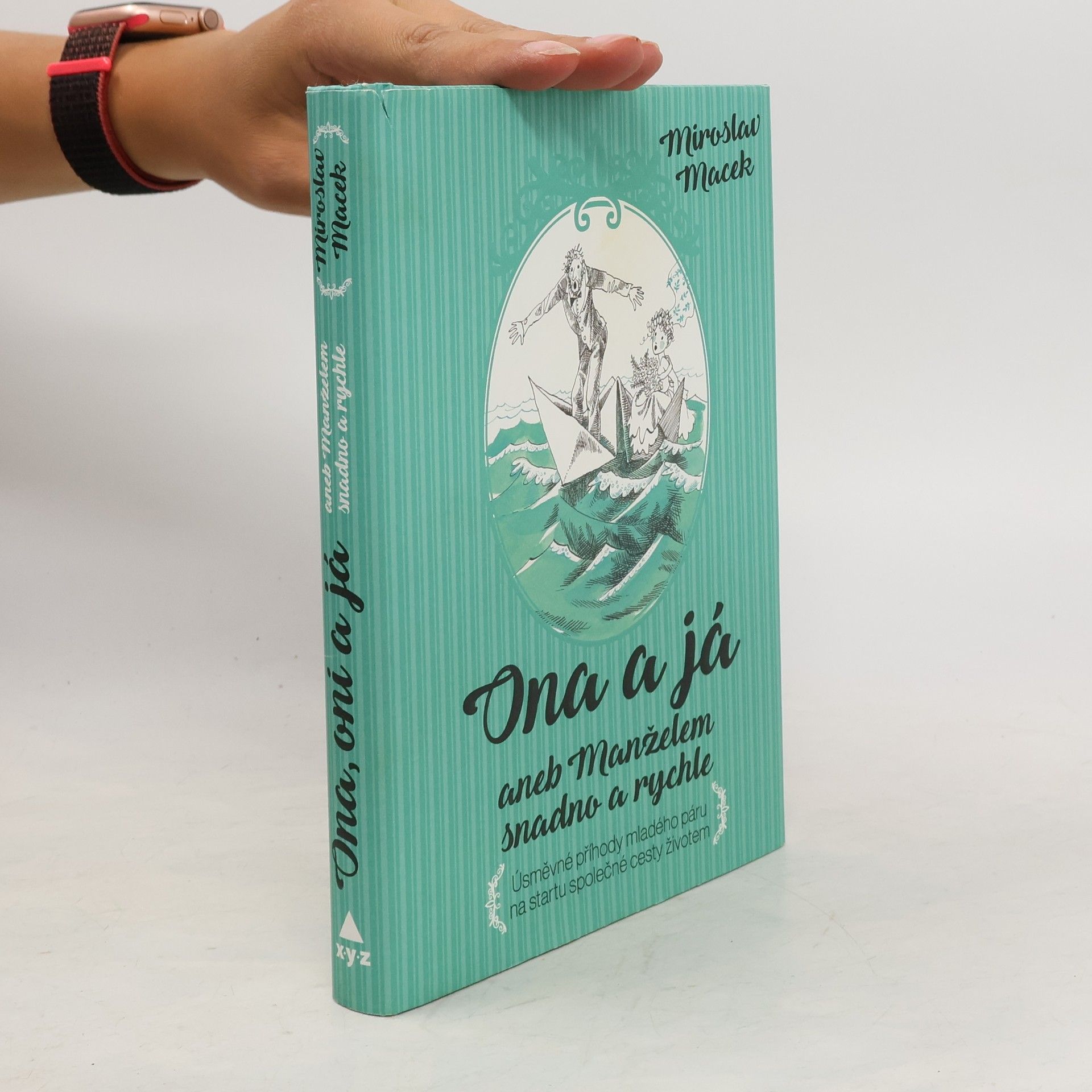 Ona a já aneb Manželem snadno a rychle