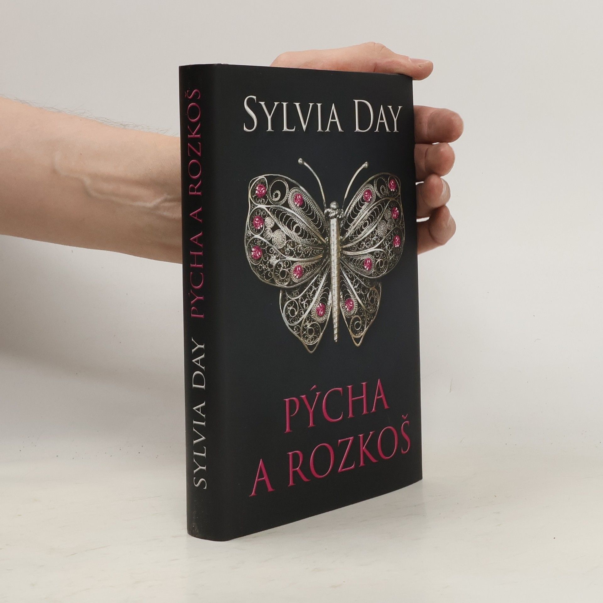 Sylvia Day Pýcha a rozkoš