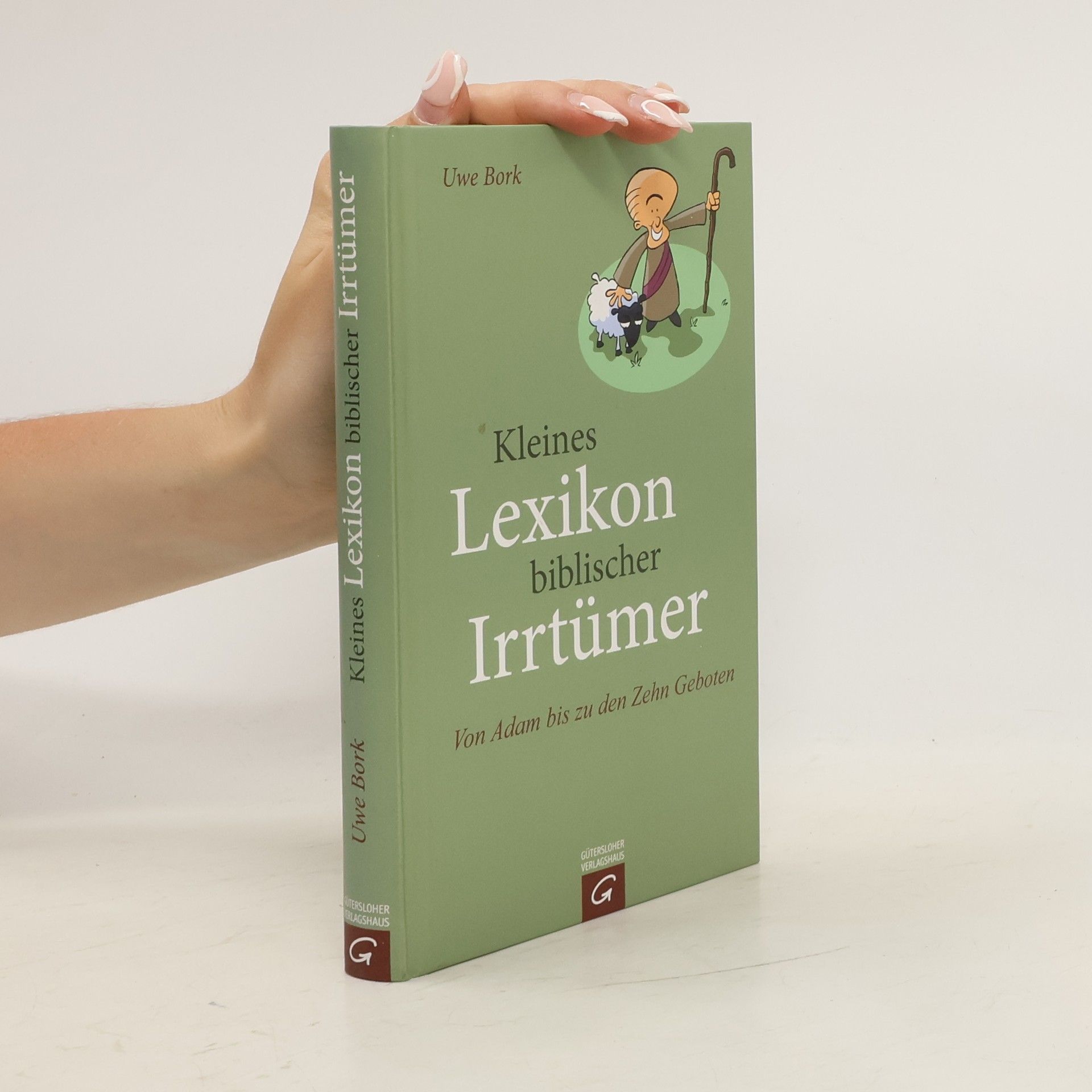 Uwe Bork Kleines Lexikon biblischer Irrtümer