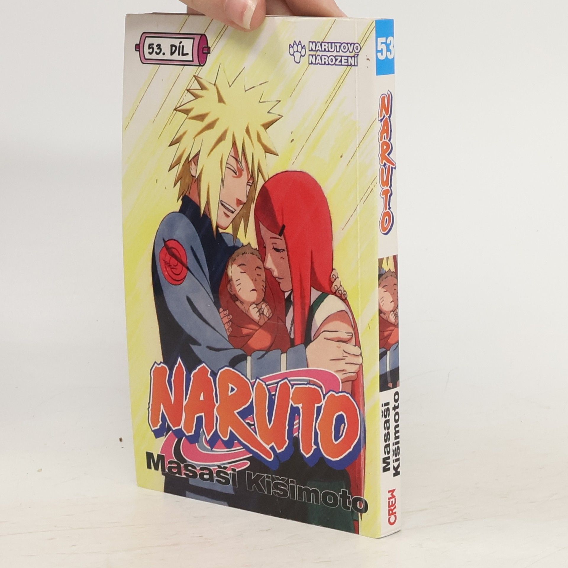 Masashi Kishimoto Naruto. 53. díl, Narutovo narození