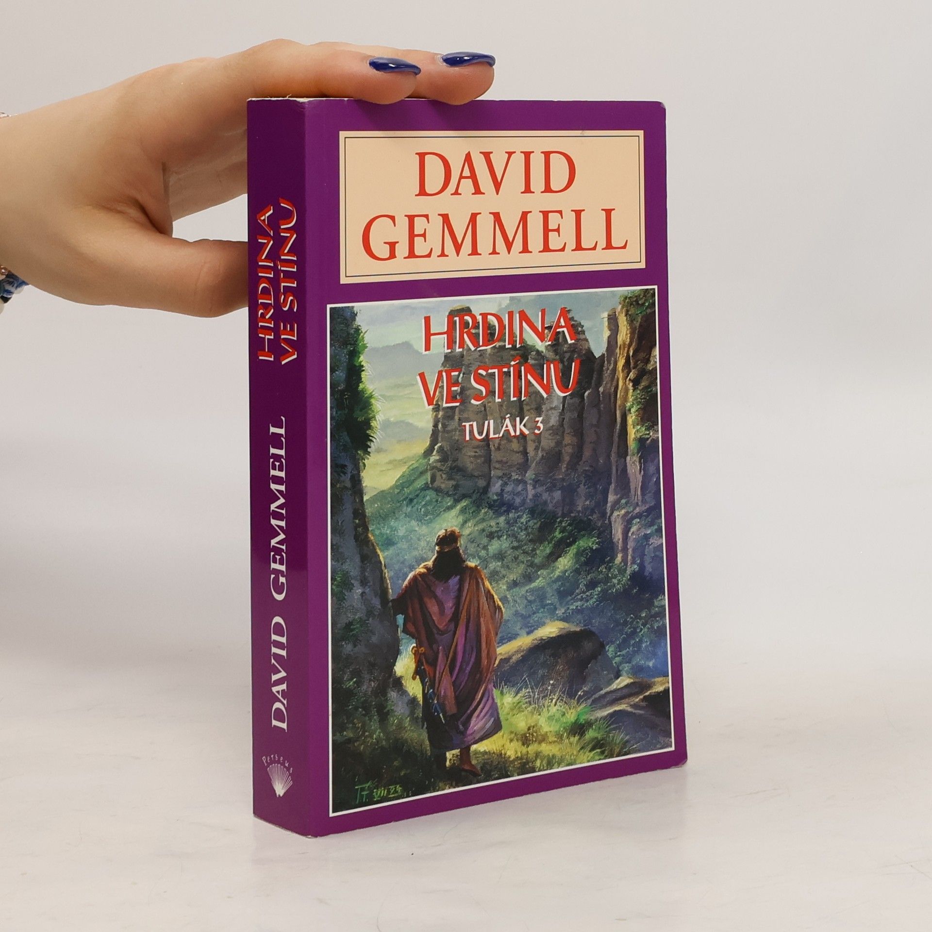 David Gemmell Tulák 3 - Hrdina ve stínu