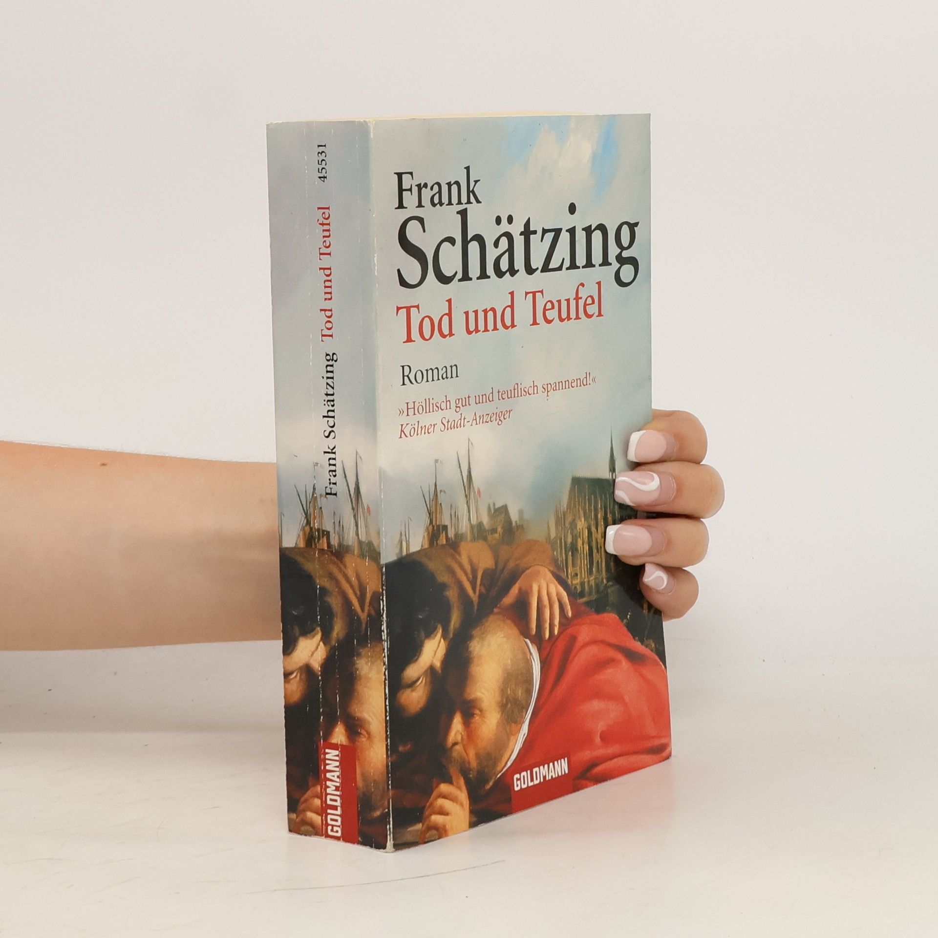 Frank Schätzing Tod und Teufel